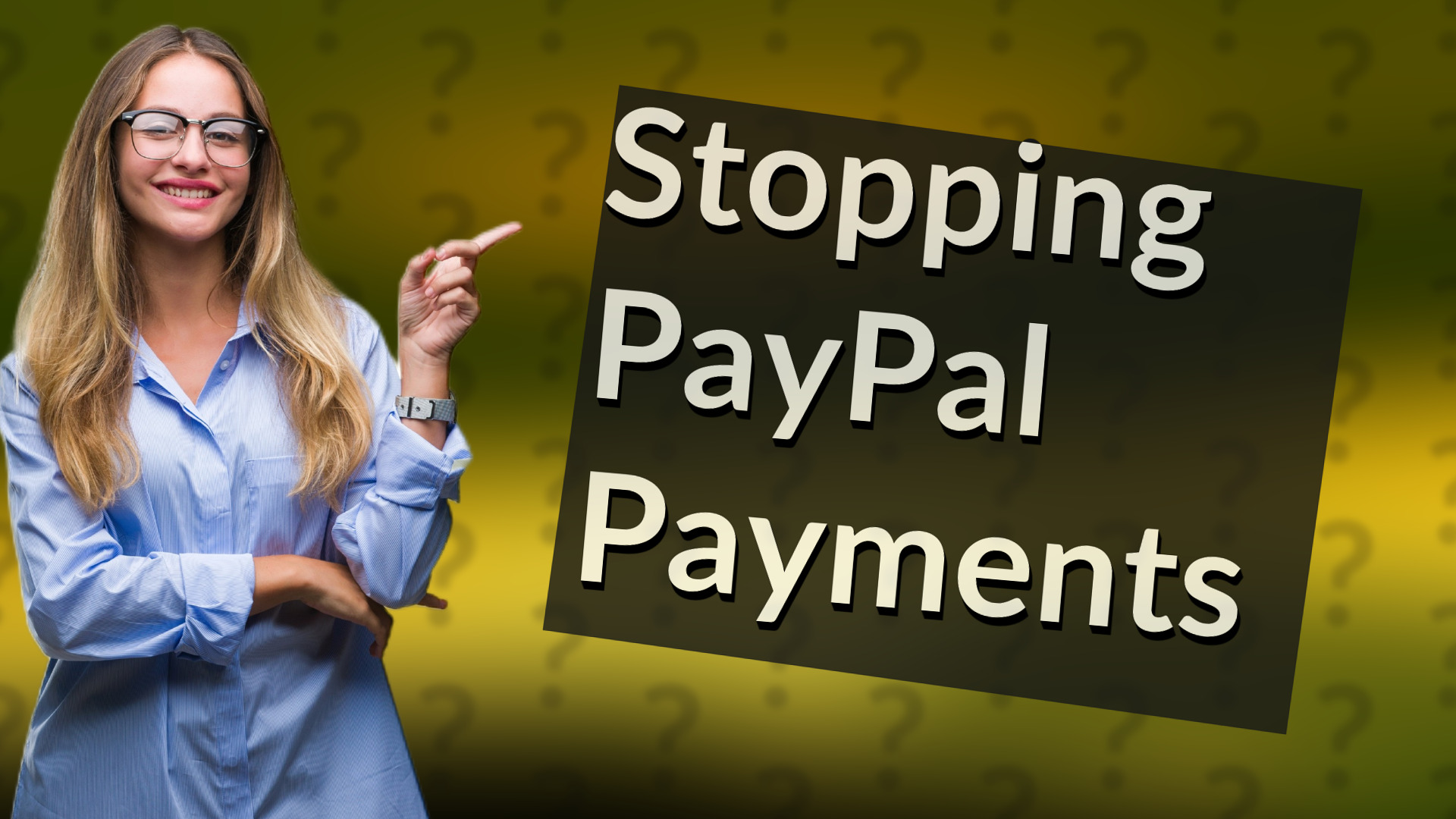 Stopping PayPal Payments