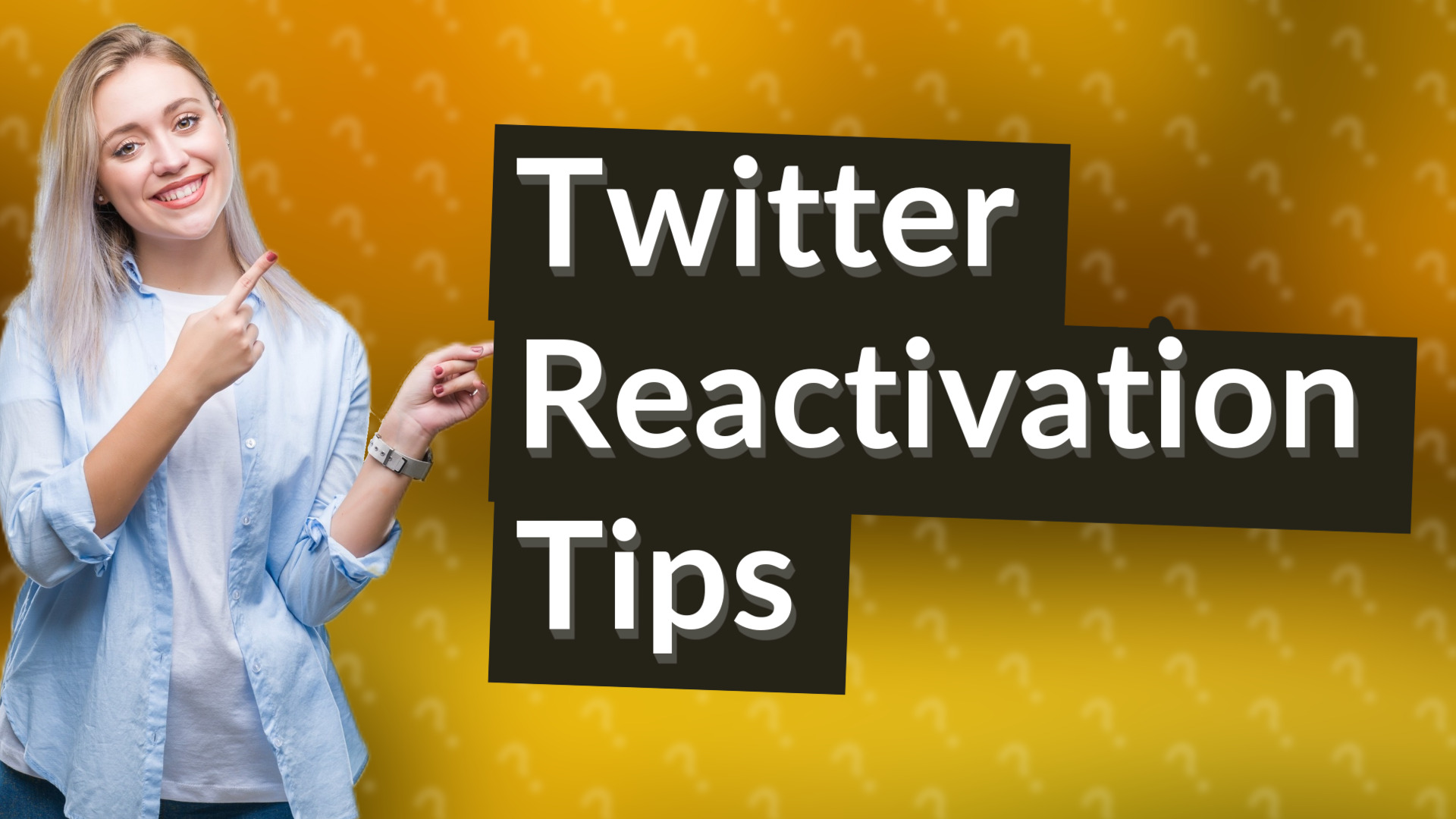 Twitter Reactivation Tips