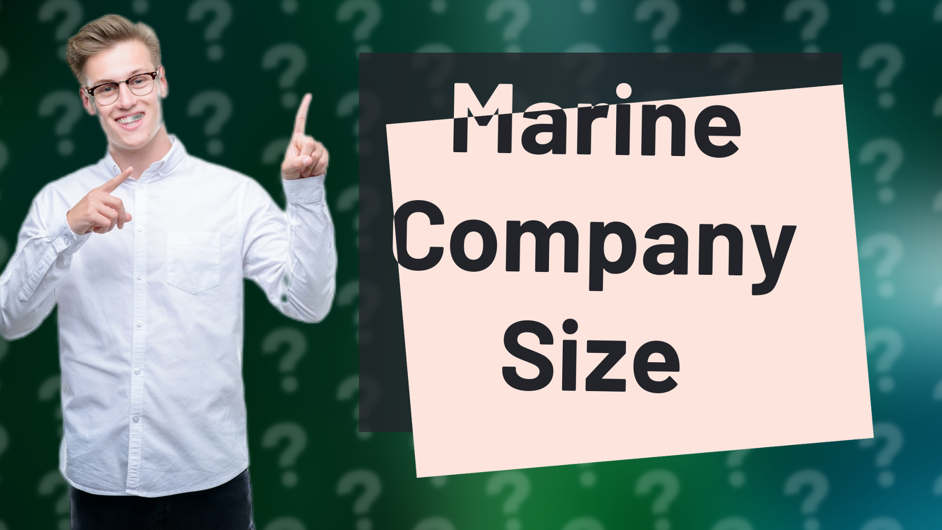 Marine Company Size