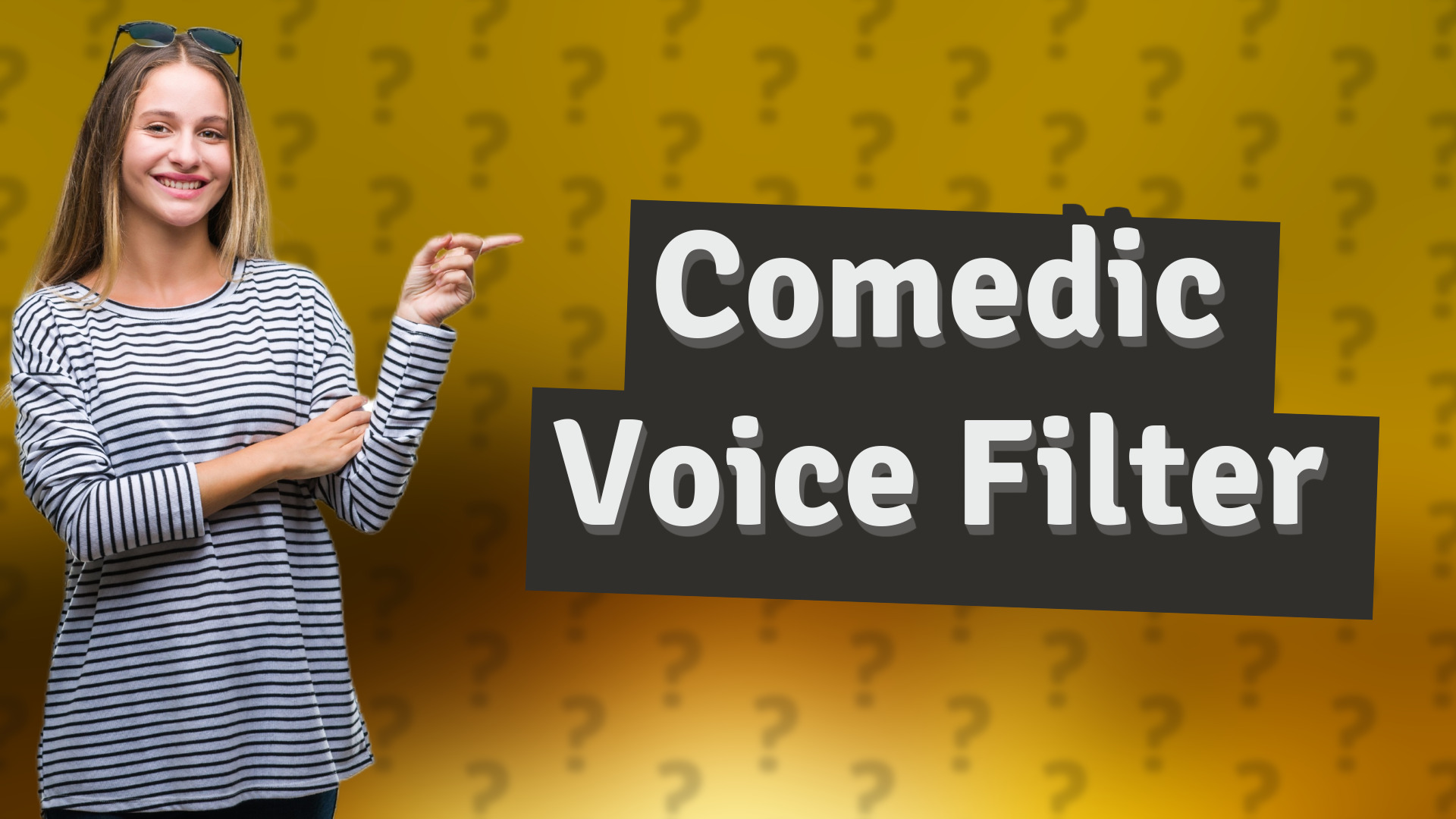 Comedic Voice Filter