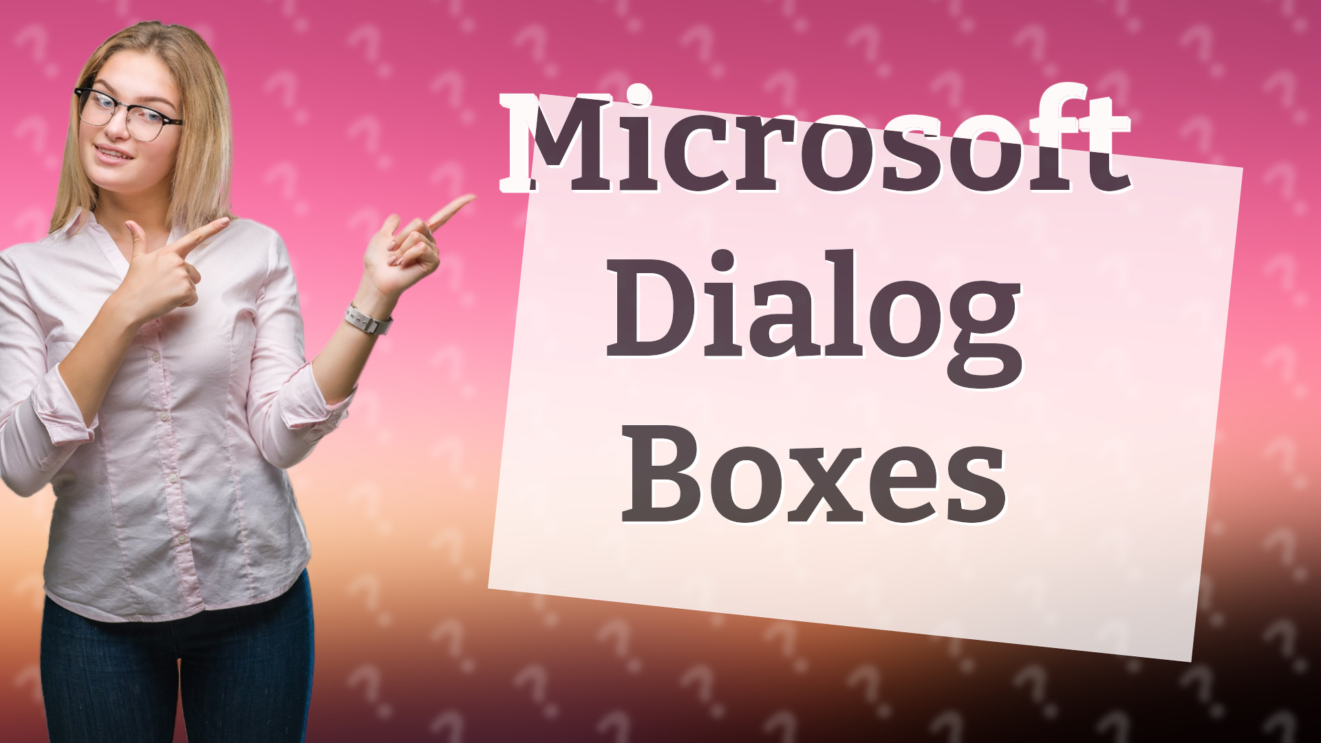 Microsoft Dialog Boxes