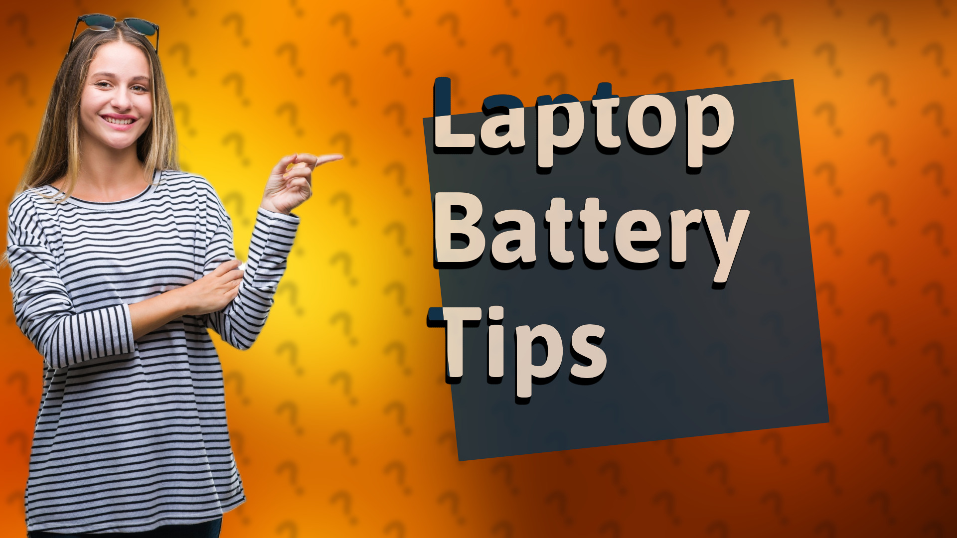 Laptop Battery Tips