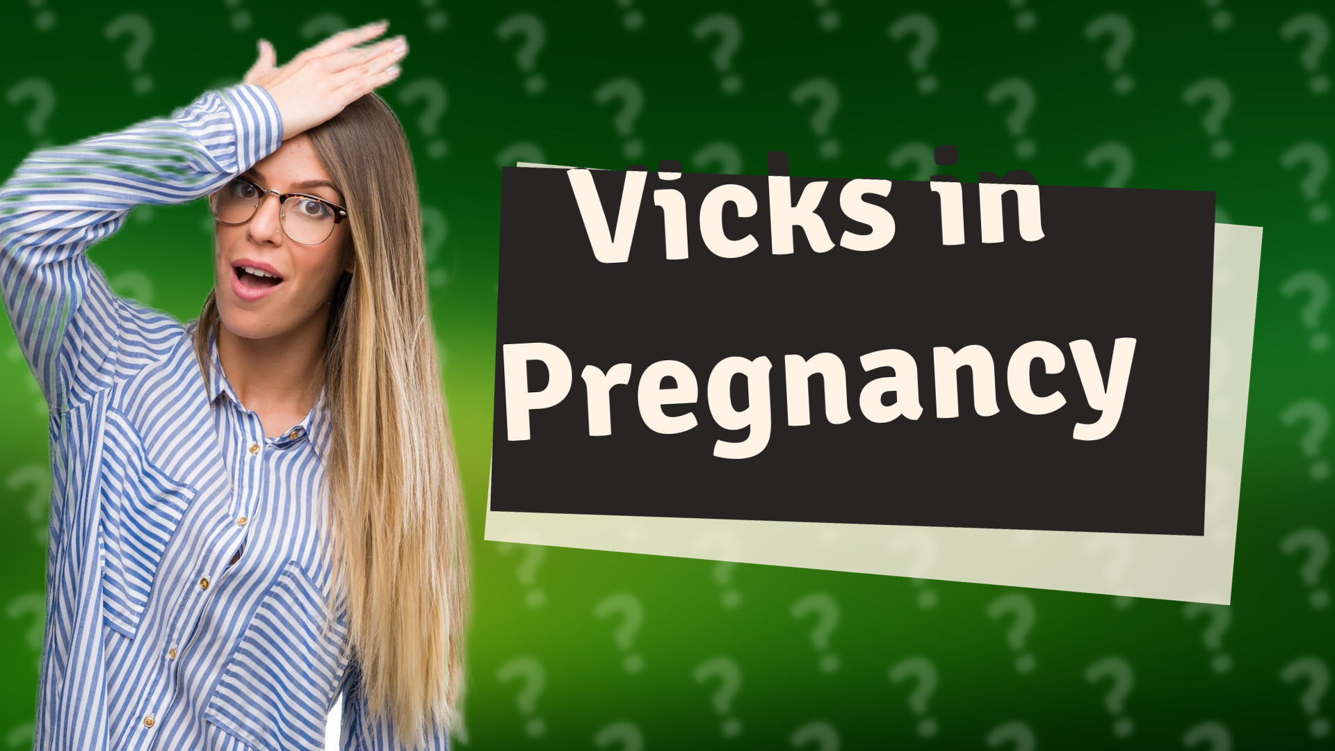 Vicks in Pregnancy