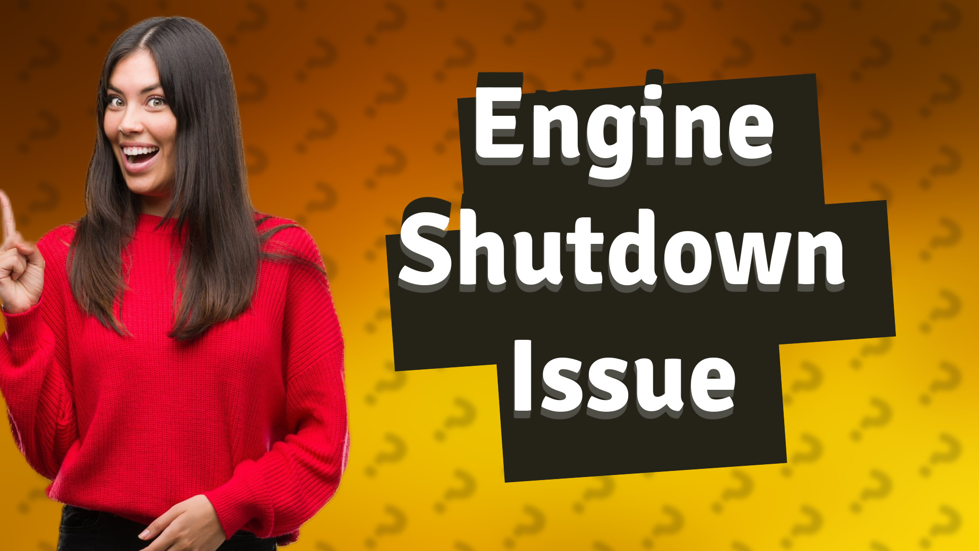 Engine Shutdown Issue