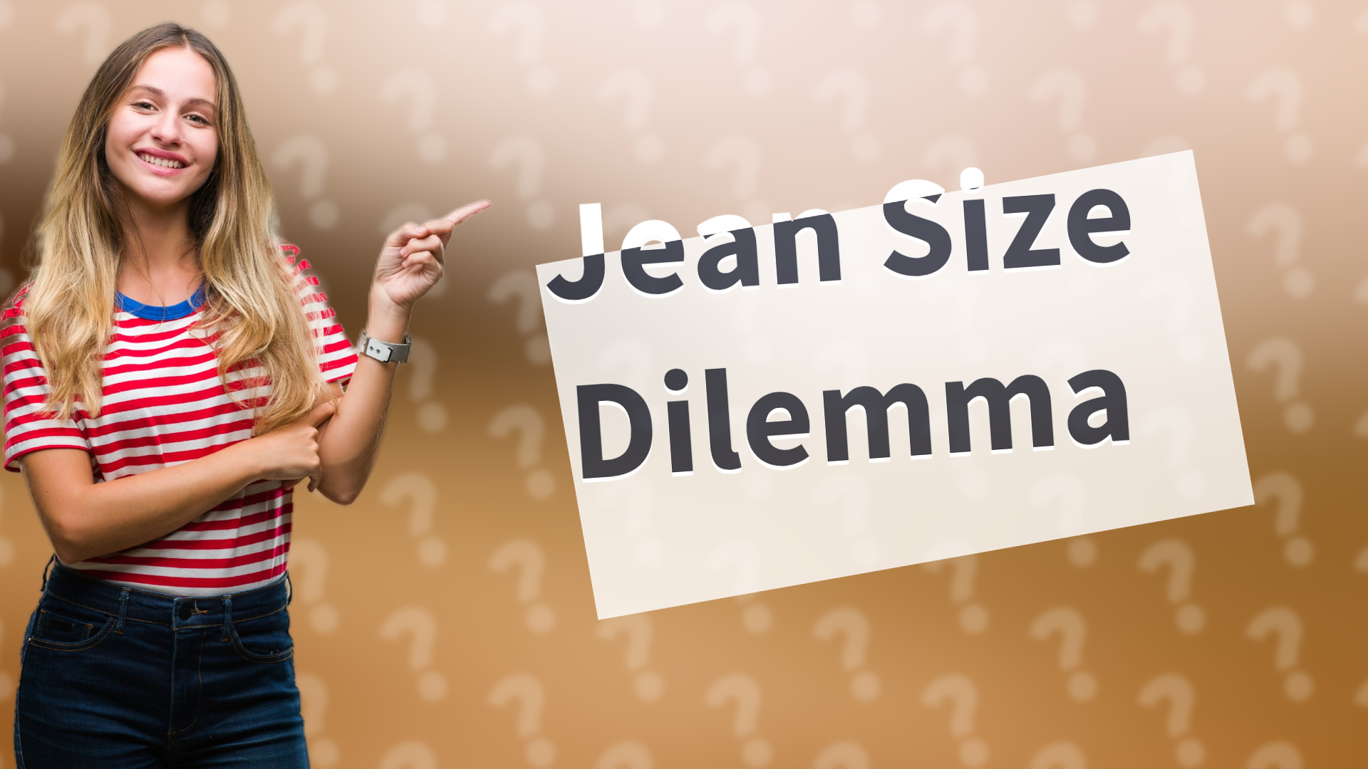 Jean Size Dilemma