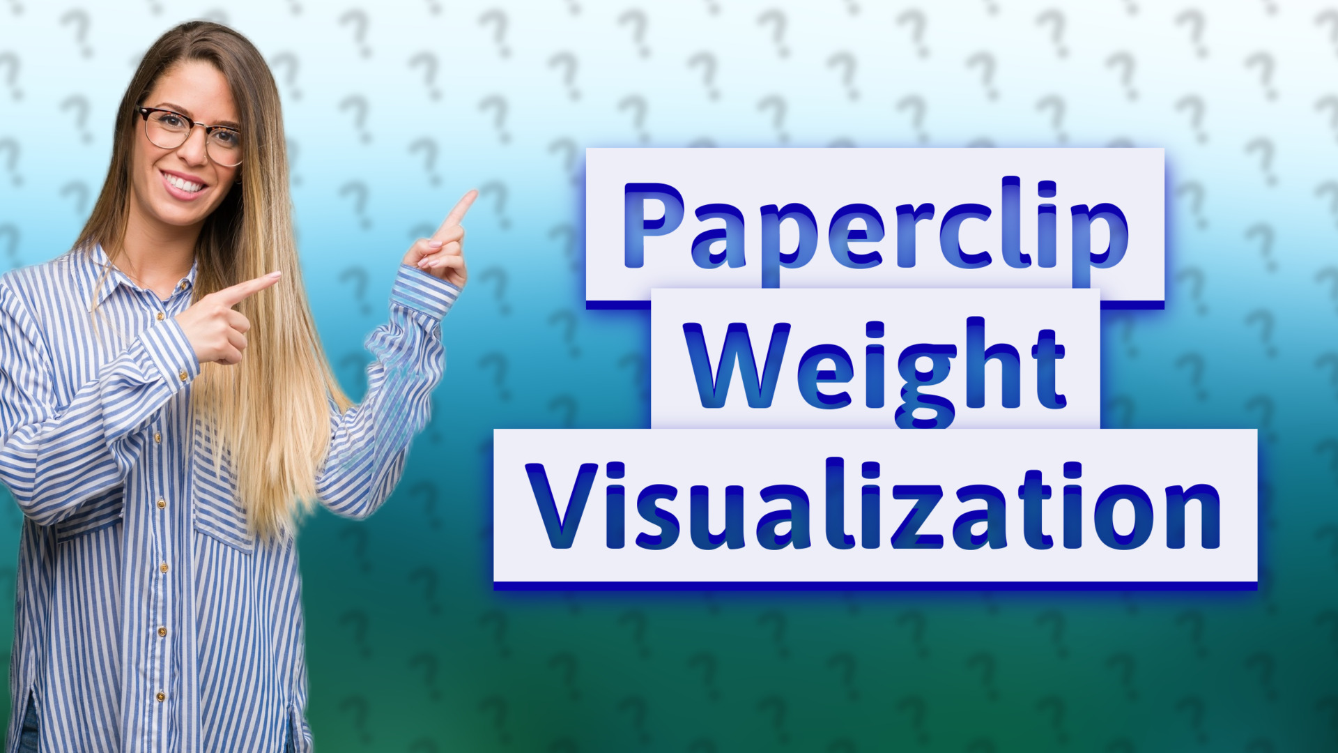 Paperclip Weight Visualization