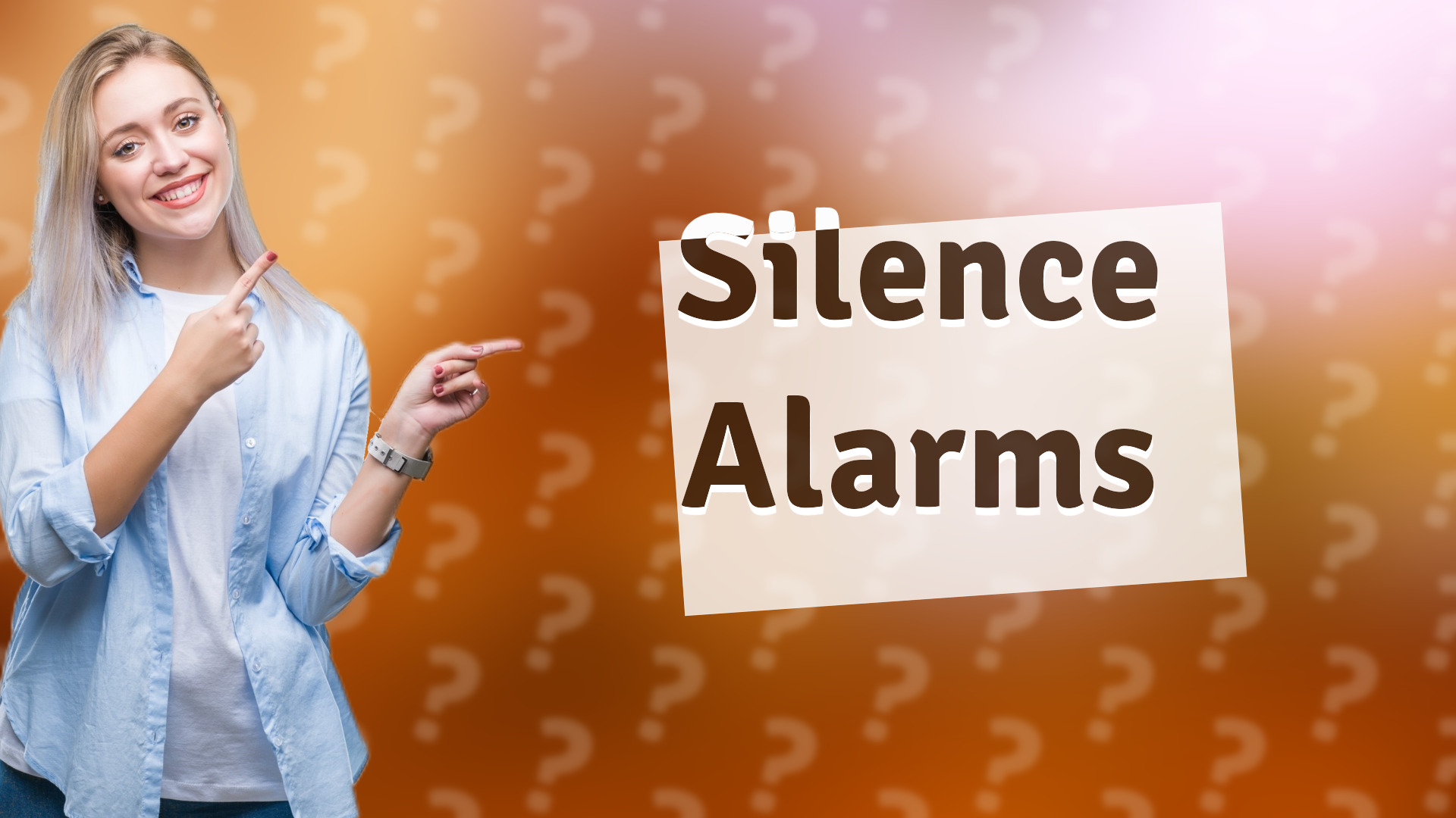 Silence Alarms