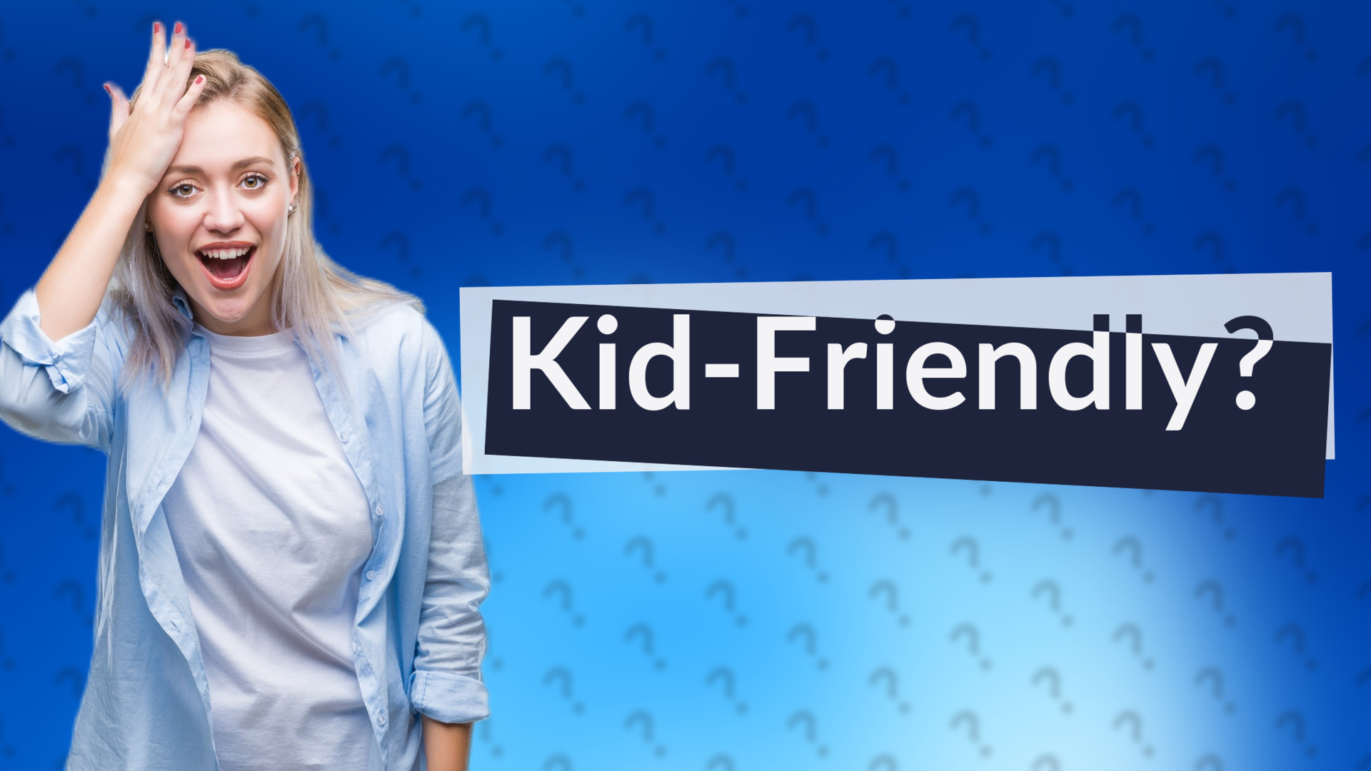 Kid-Friendly?