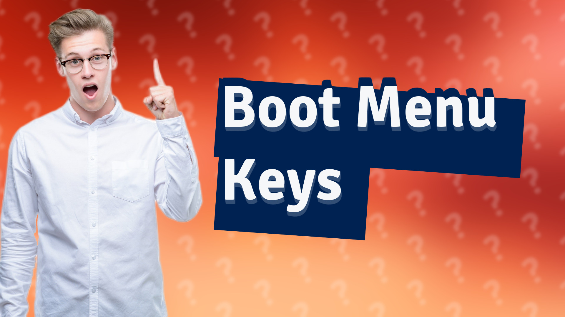 Boot Menu Keys