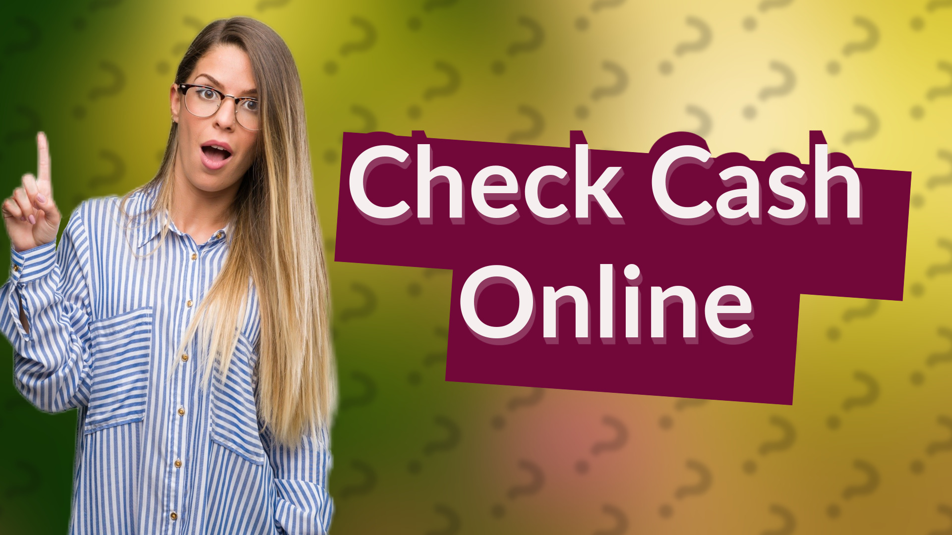 Check Cash Online