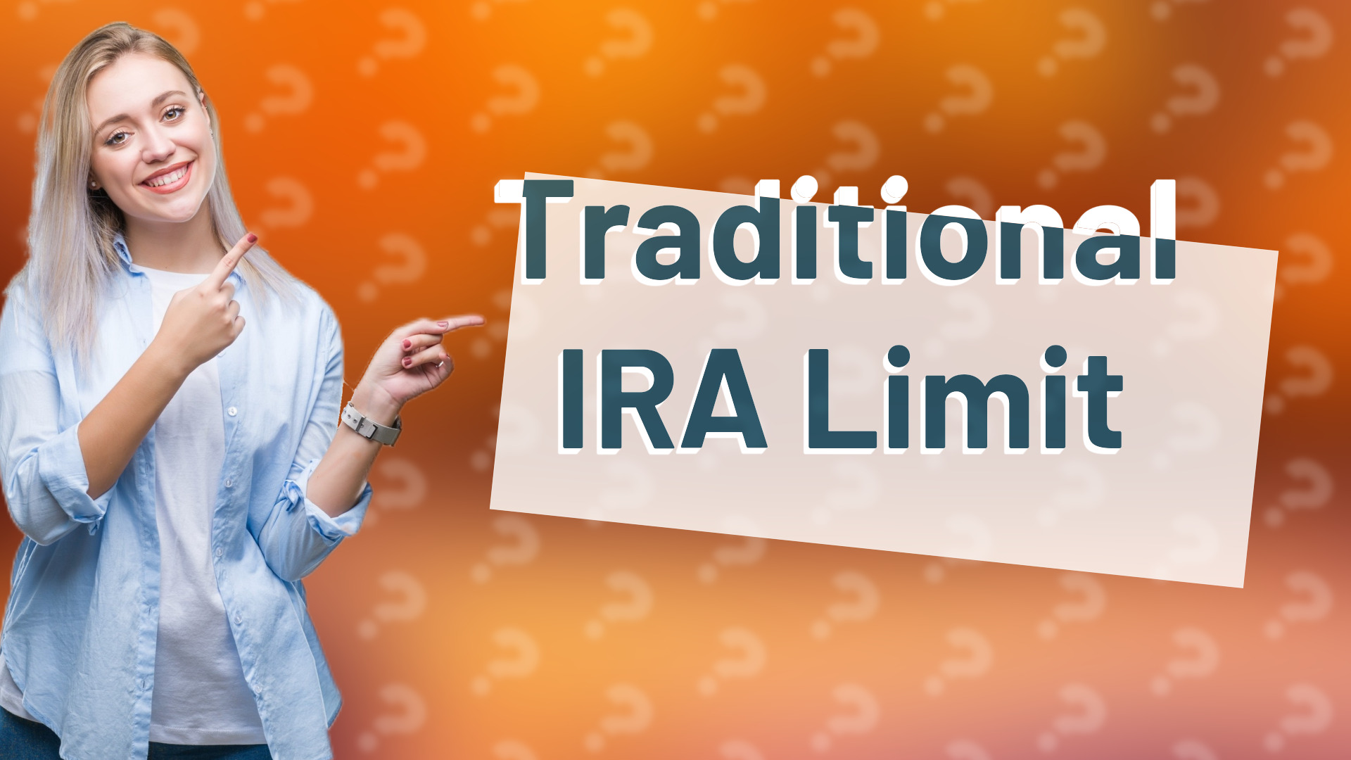 Traditional IRA Limit