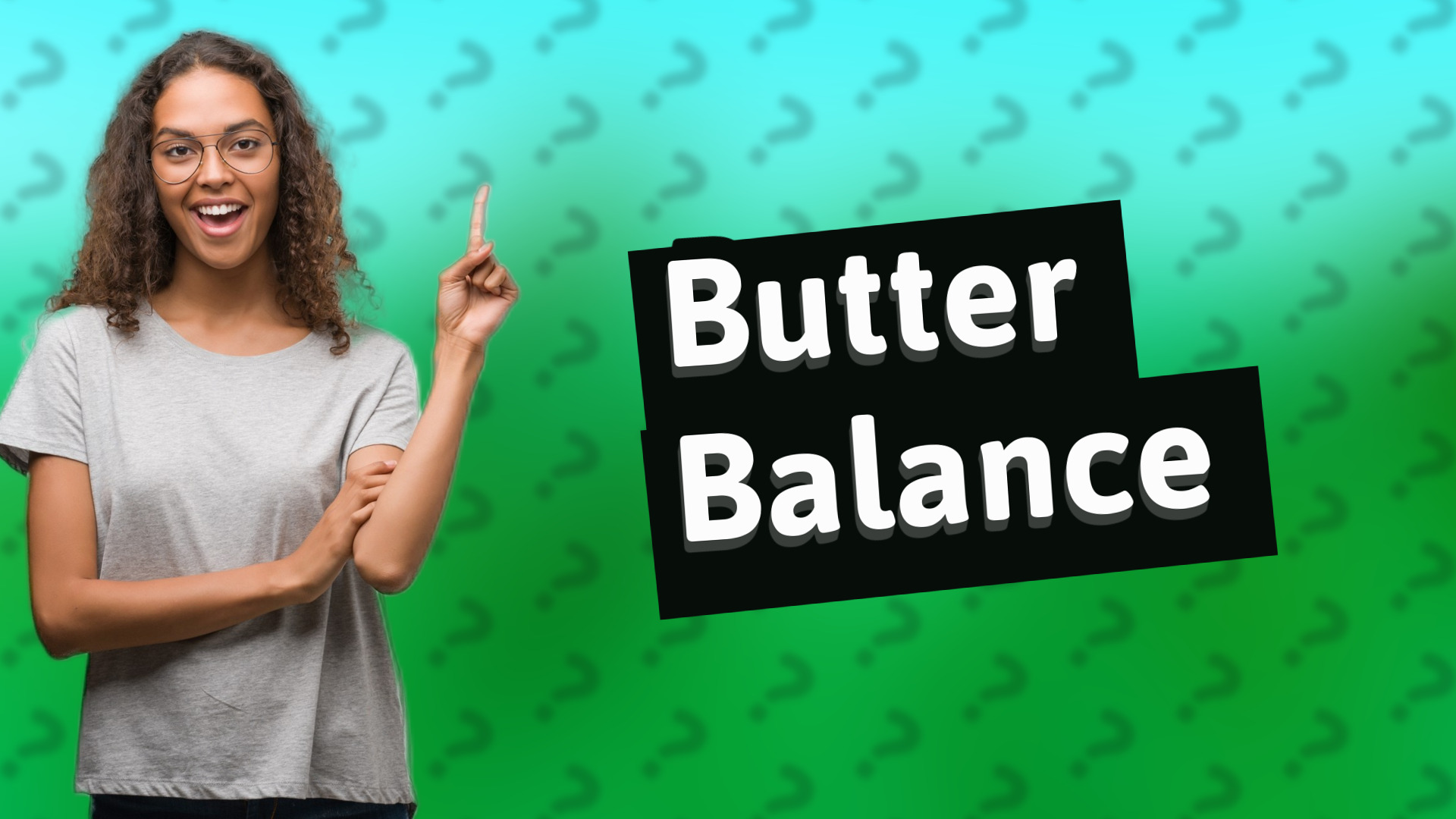 Butter Balance