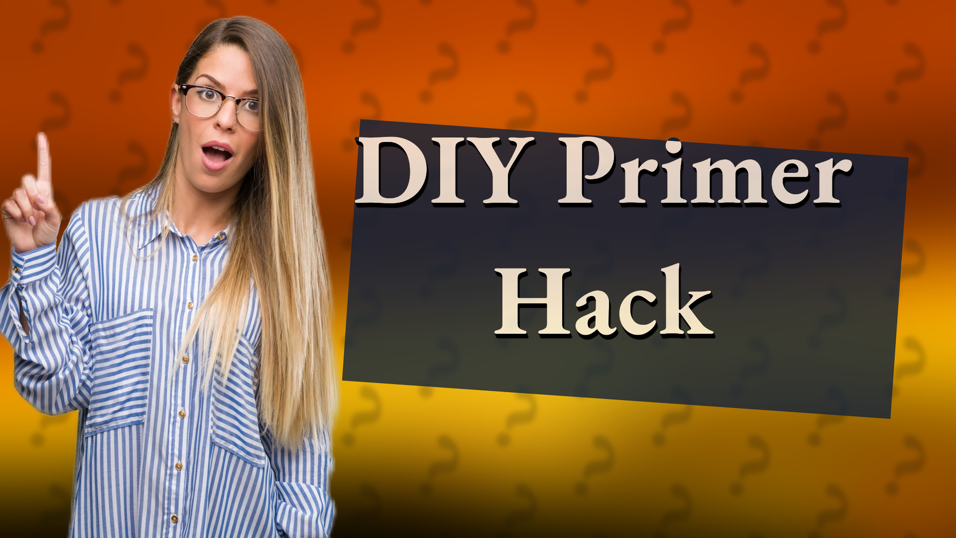 DIY Primer Hack