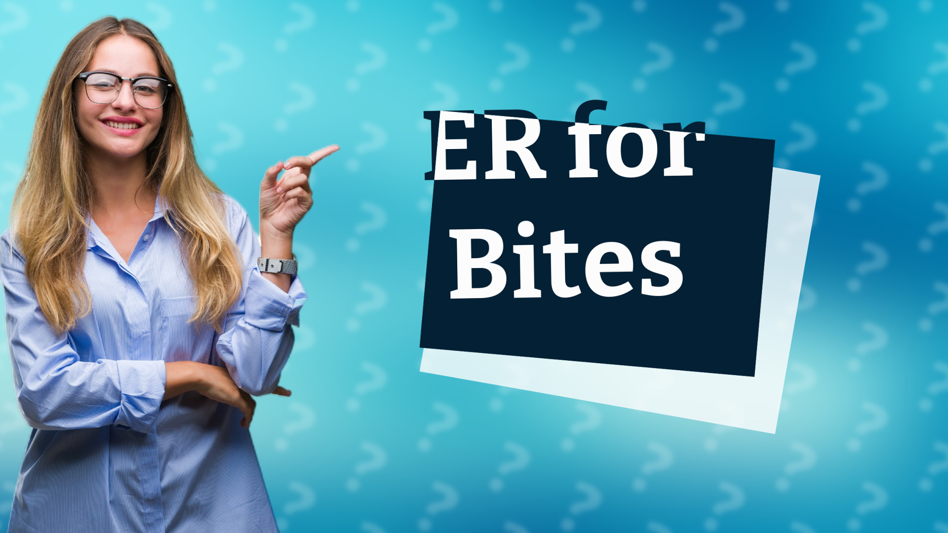 ER for Bites