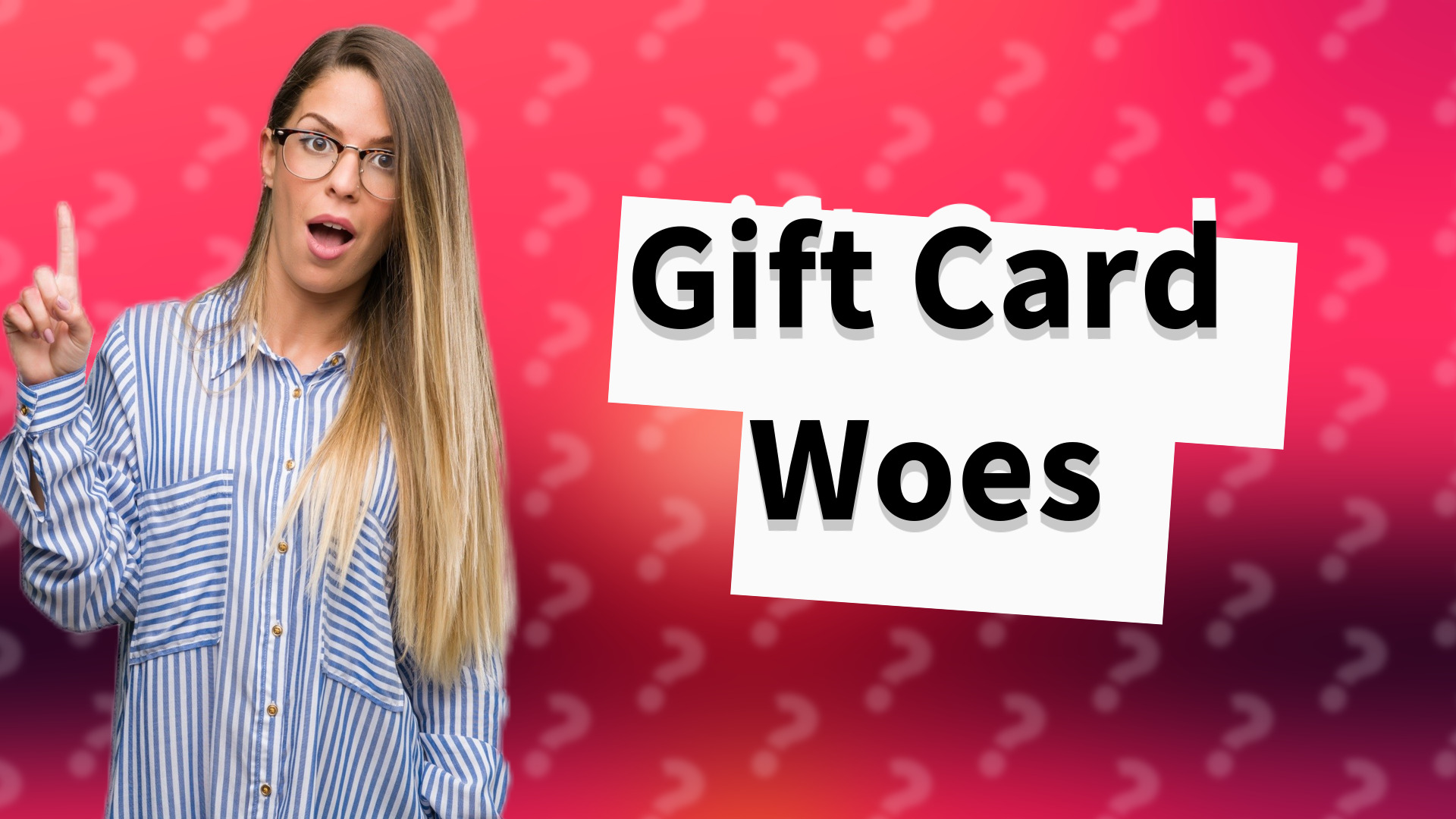 Gift Card Woes