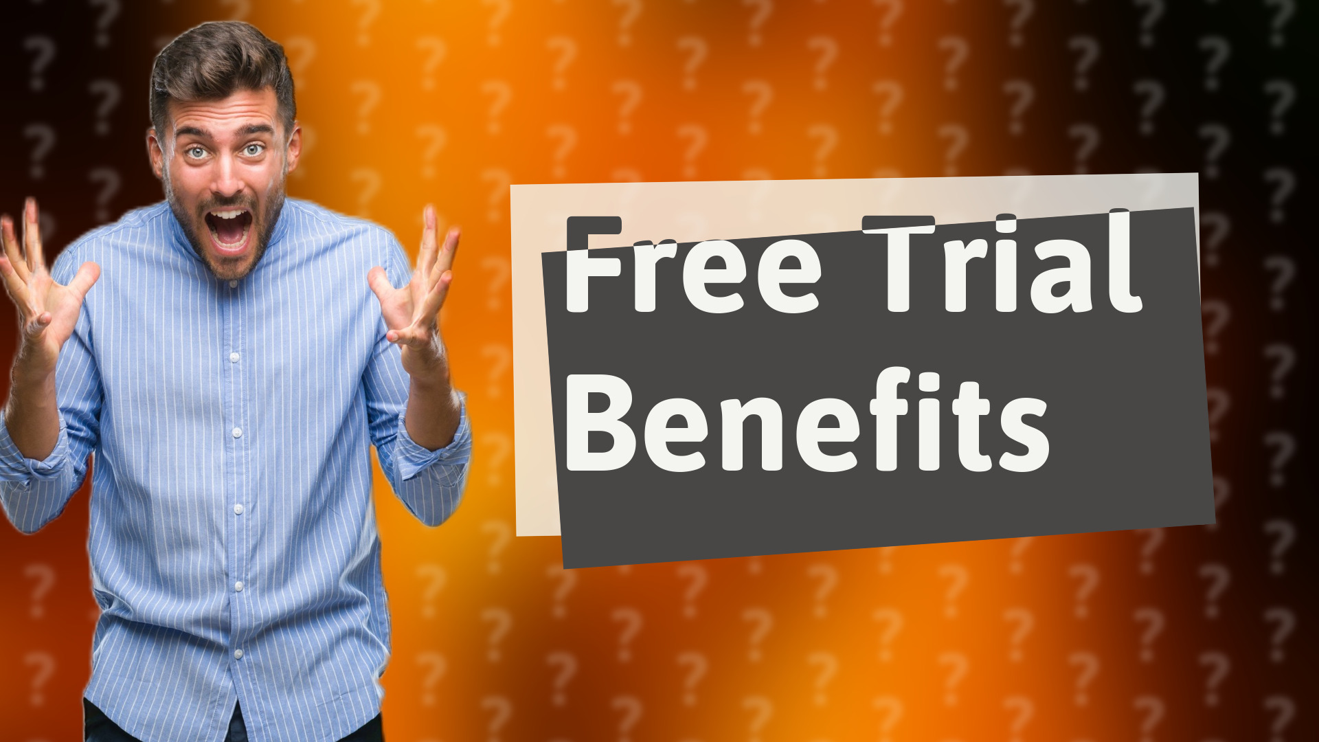 Free Trial Benefits