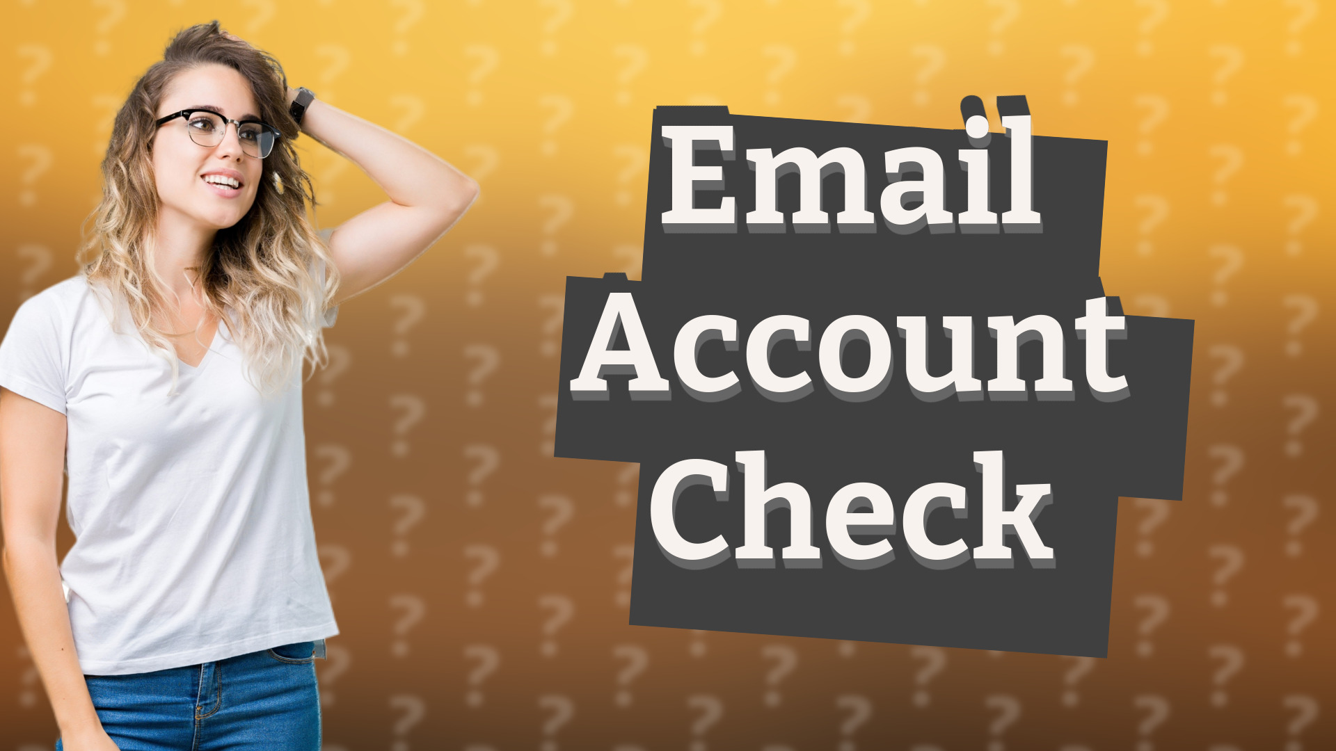 Email Account Check