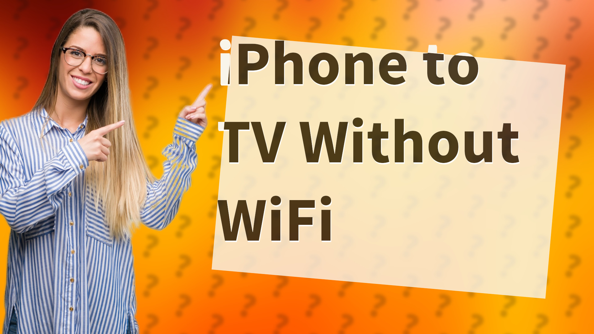 iPhone to TV Without WiFi