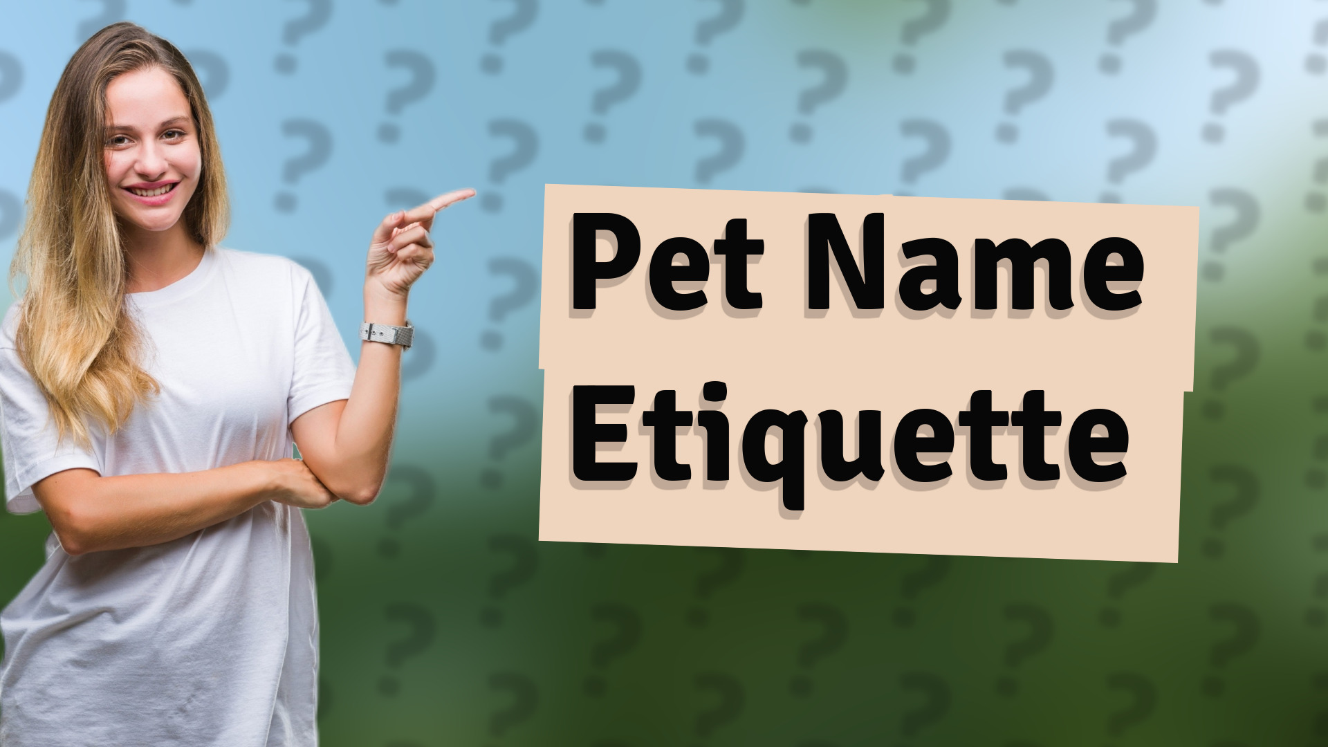 Pet Name Etiquette