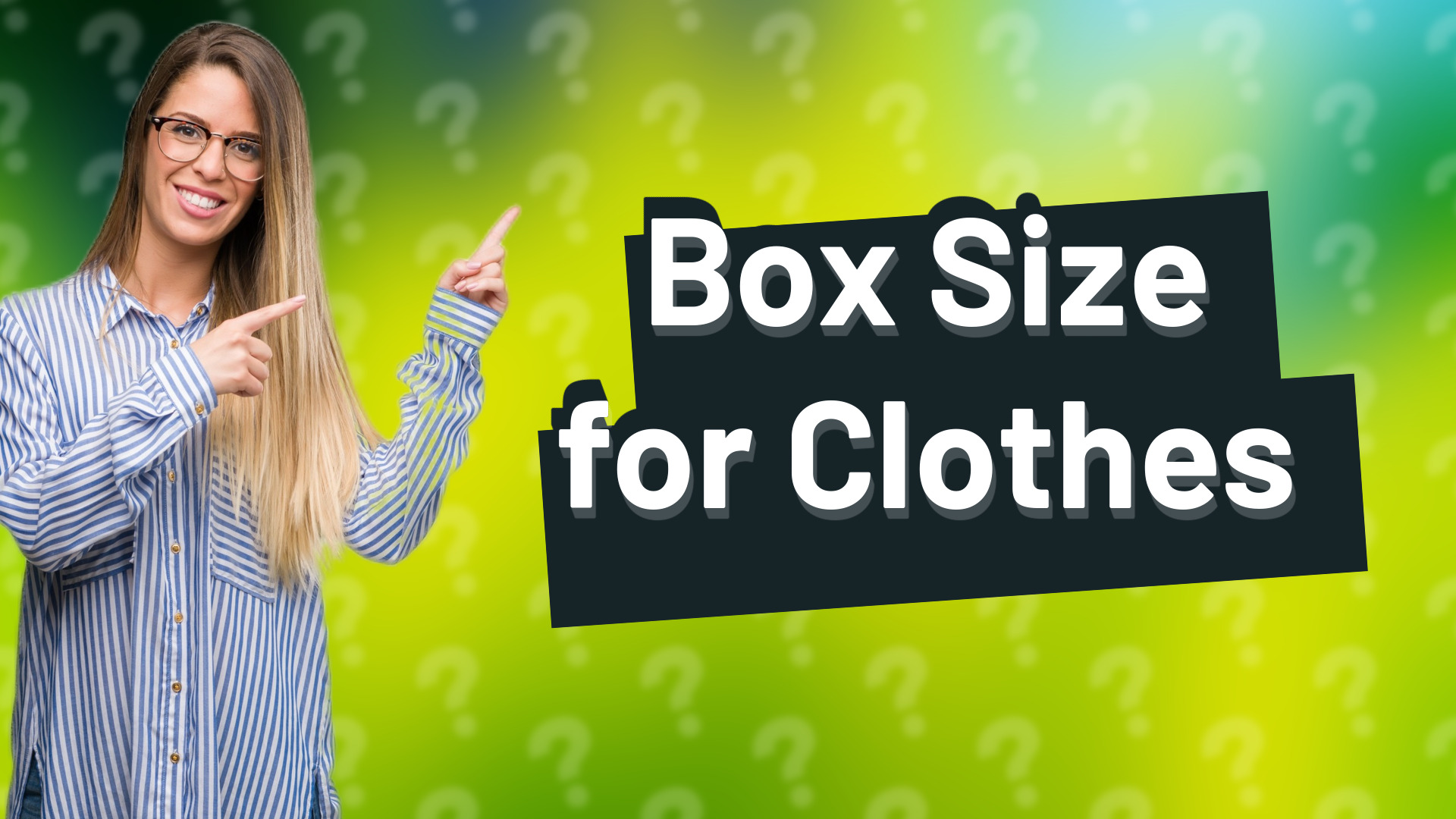 Box Size for Clothes