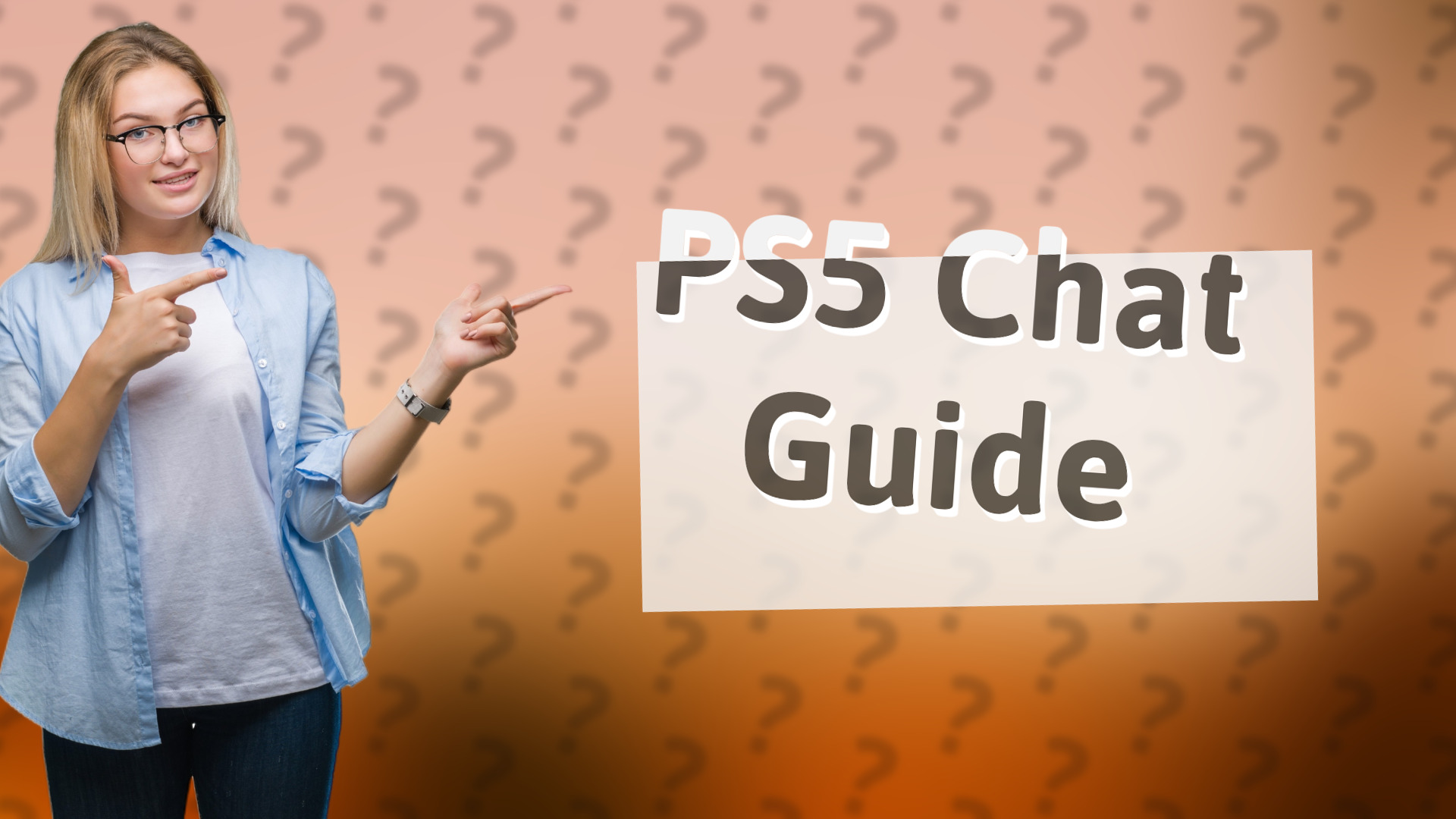PS5 Chat Guide