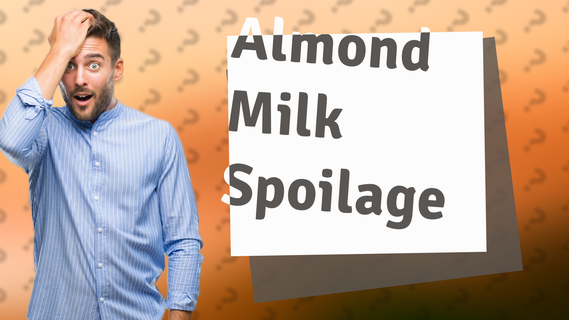 Almond Milk Spoilage