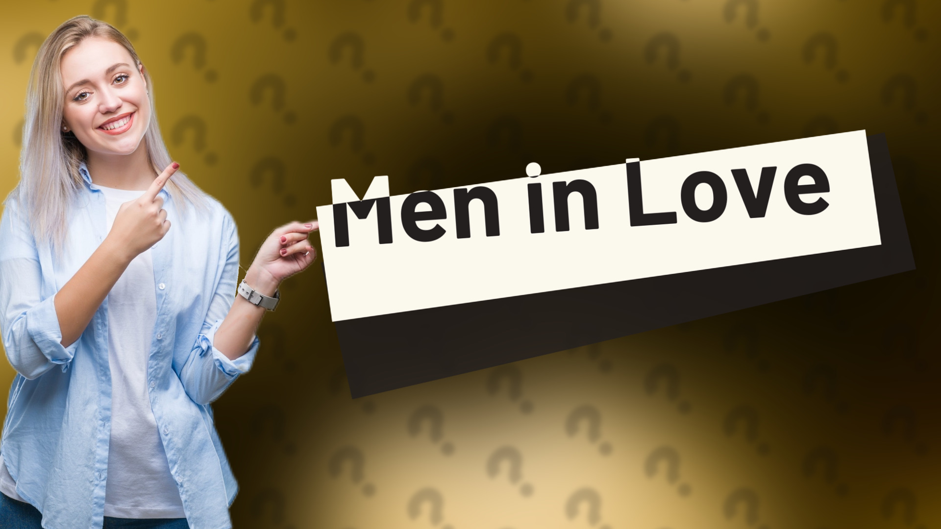 Men in Love