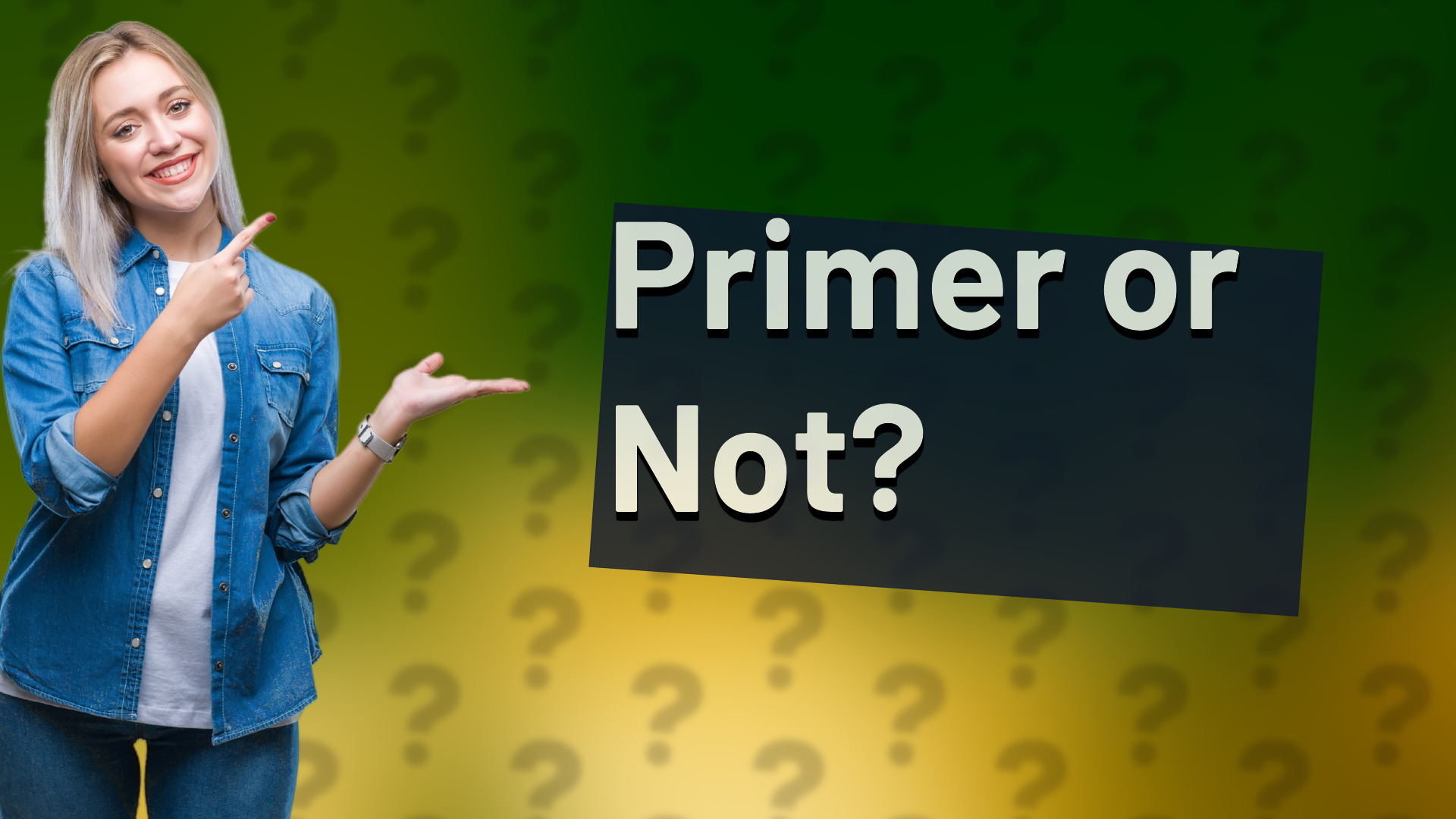 Primer or Not?