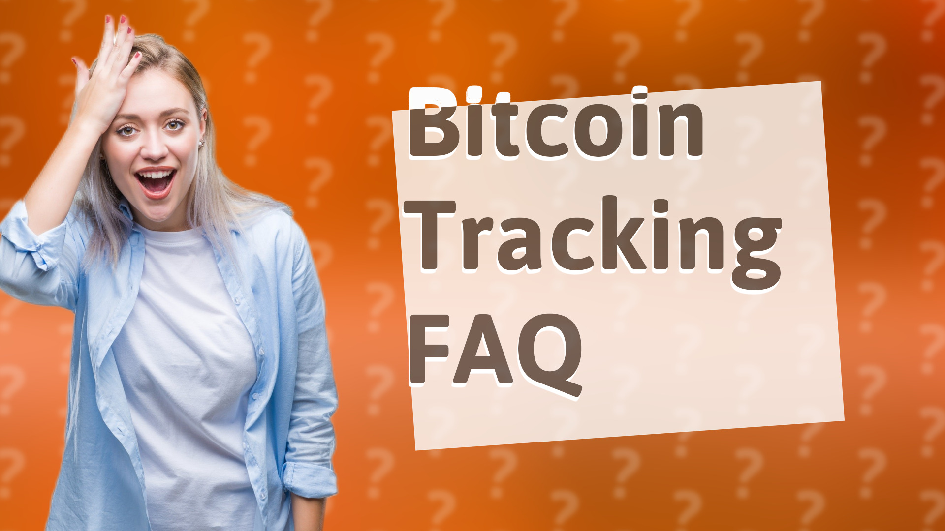 Bitcoin Tracking FAQ