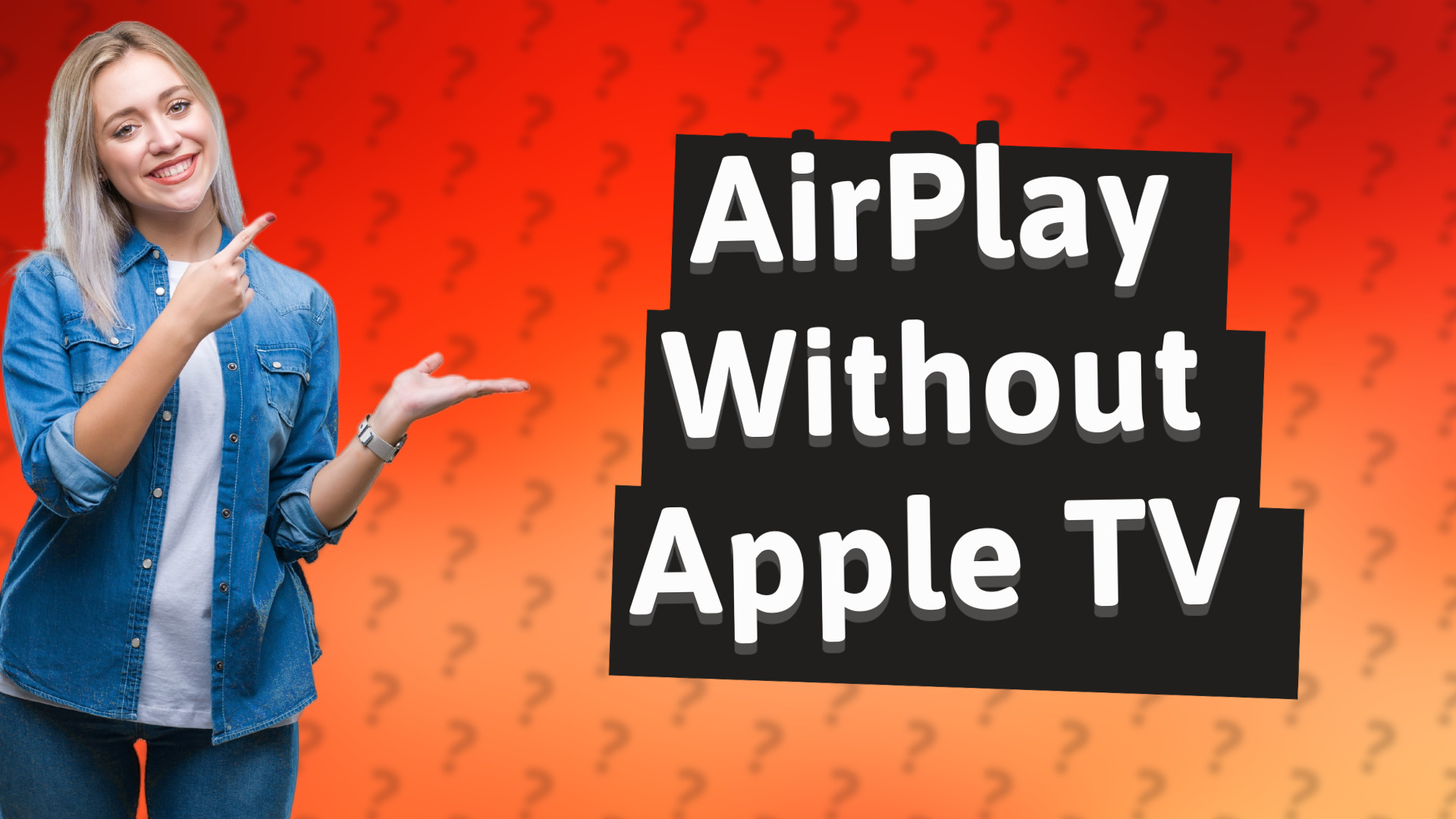 AirPlay Without Apple TV