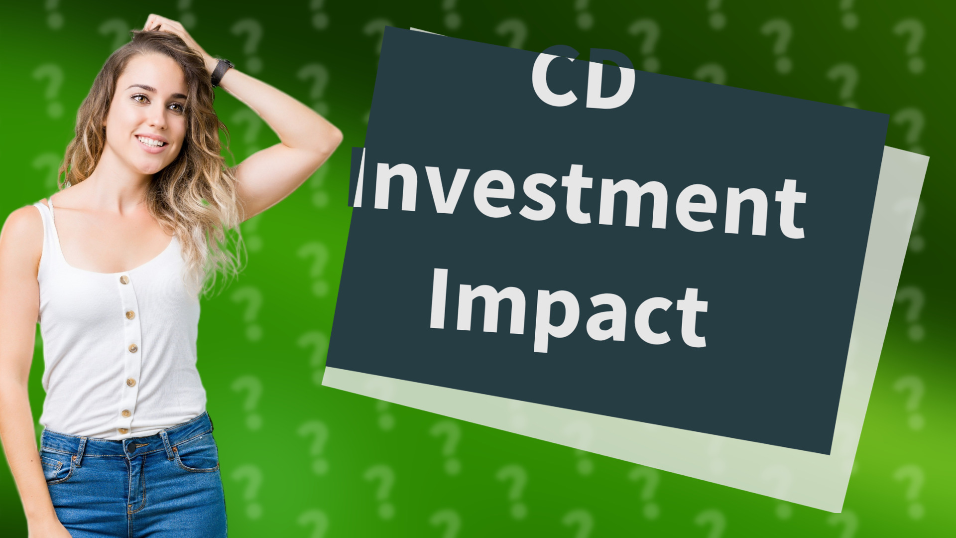 CD Investment Impact
