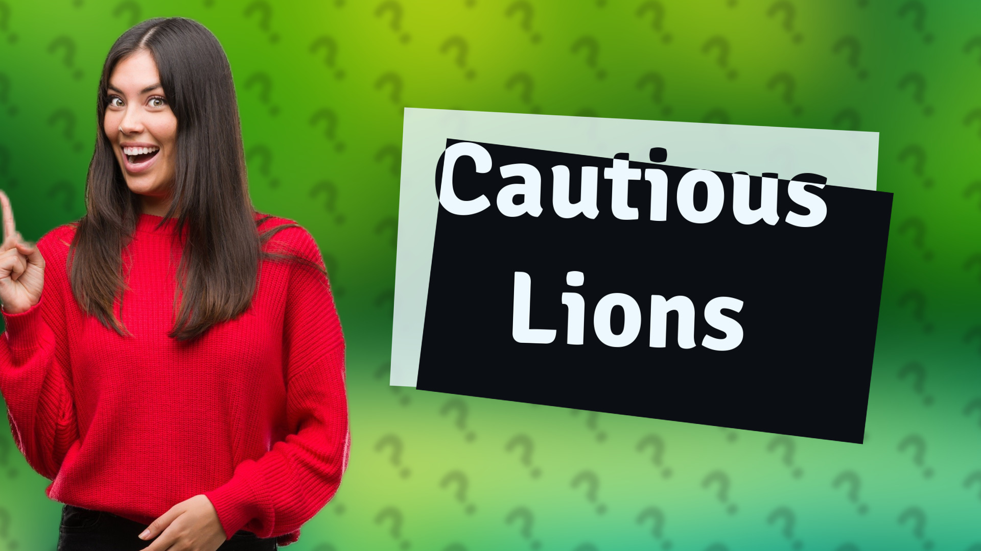Cautious Lions
