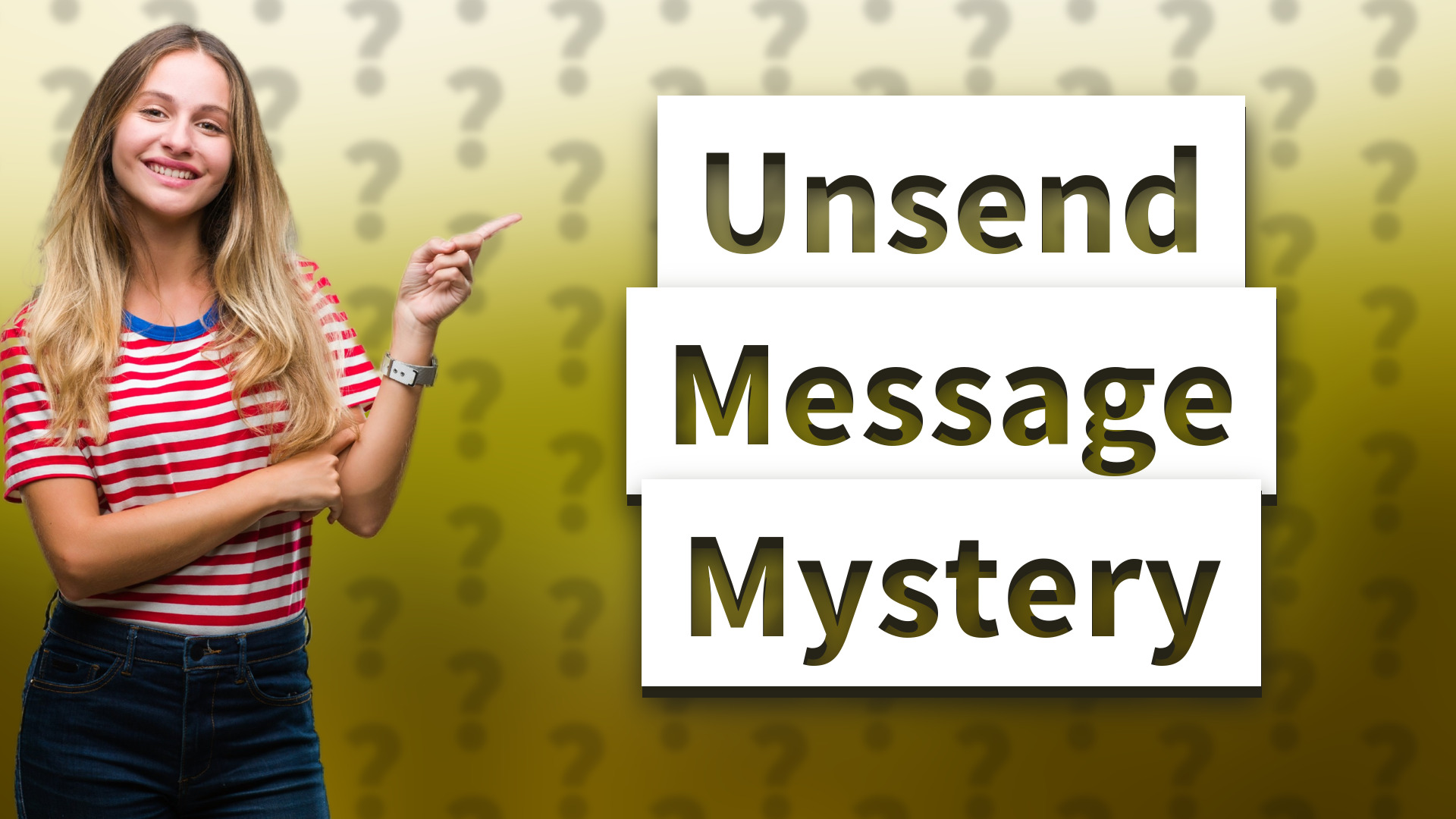 Unsend Message Mystery