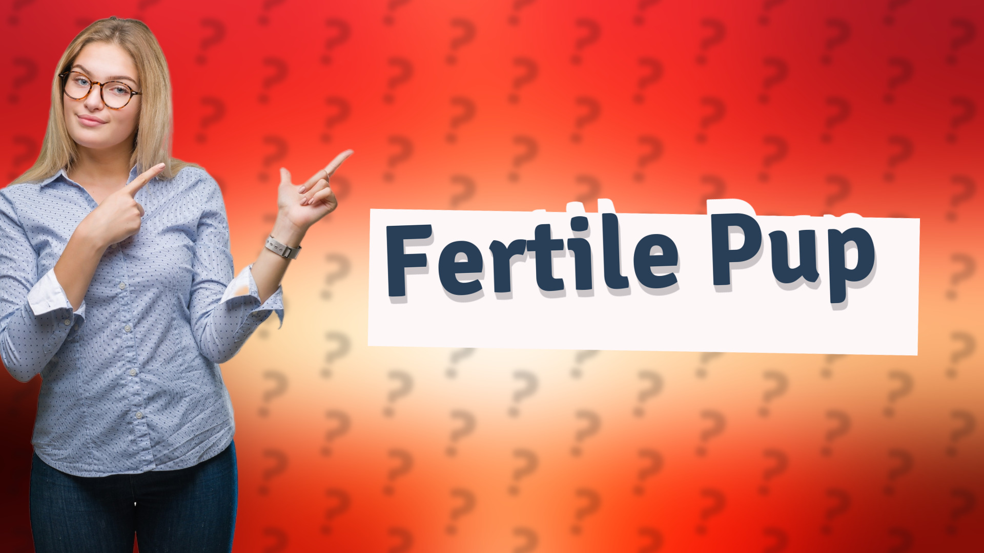 Fertile Pup