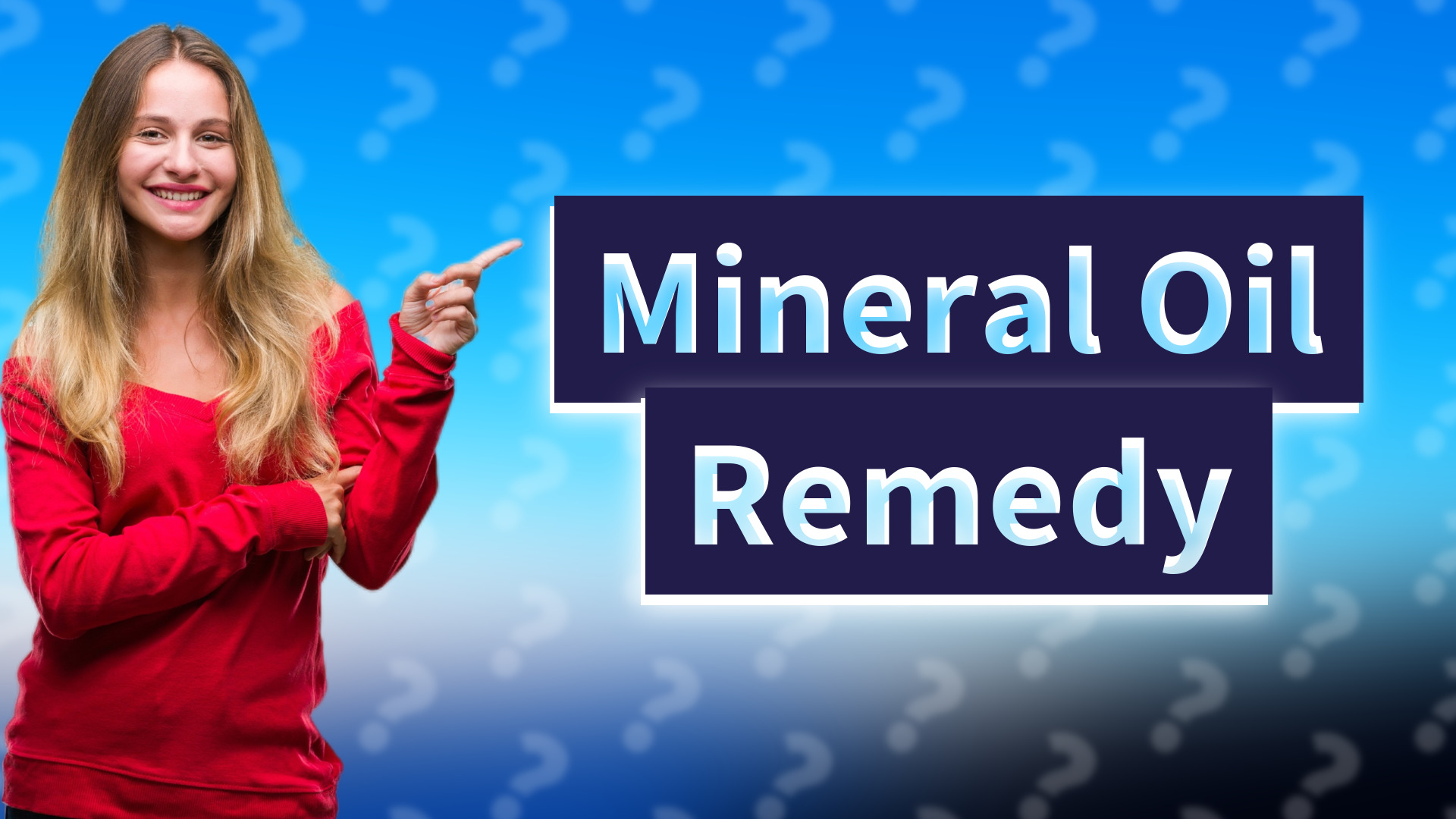 Mineral Oil Remedy