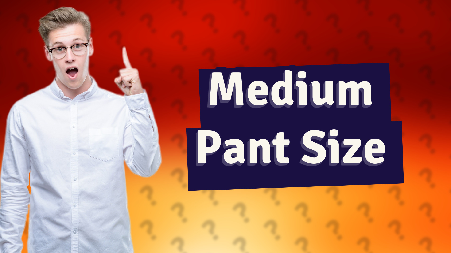 Medium Pant Size