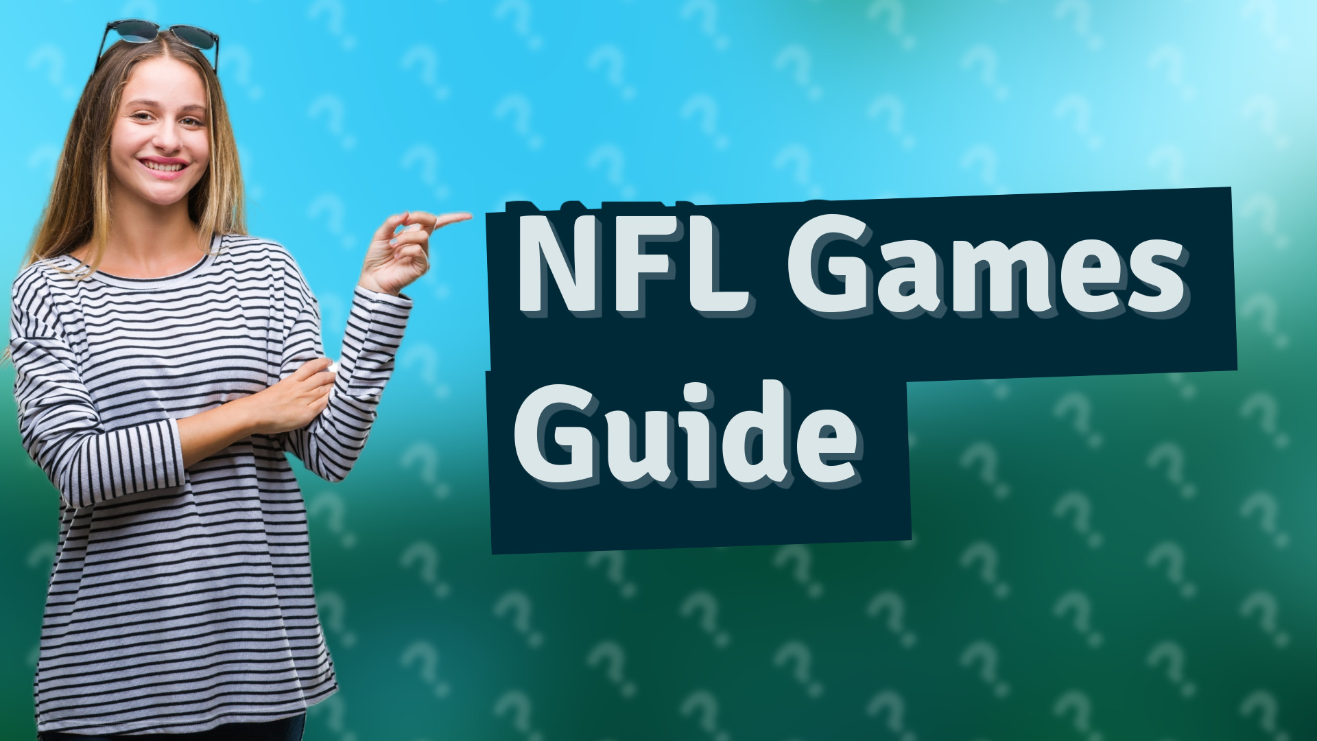 NFL Games Guide