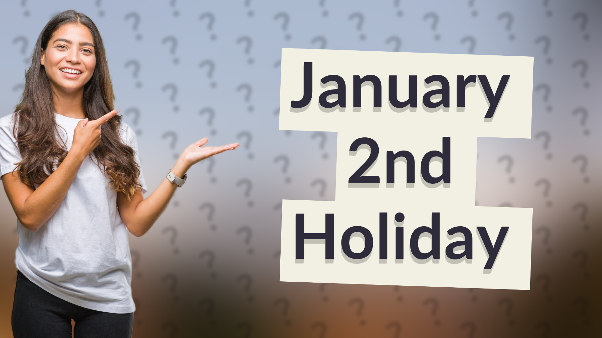 January 2nd Holiday