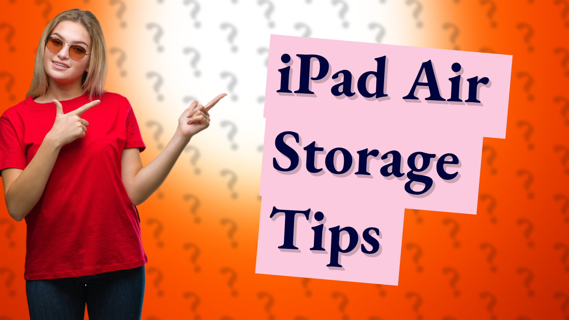 iPad Air Storage Tips