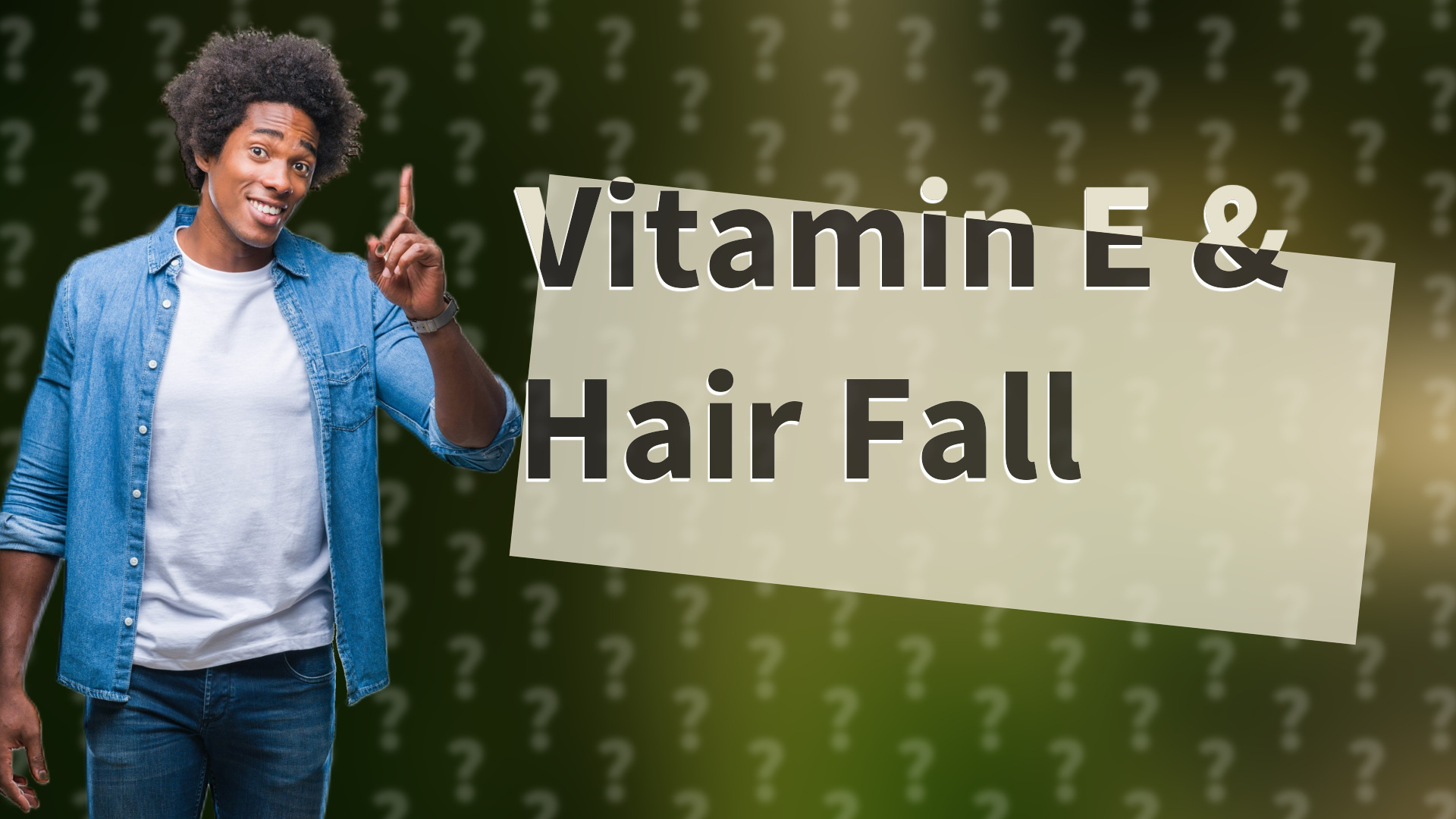 Vitamin E & Hair Fall