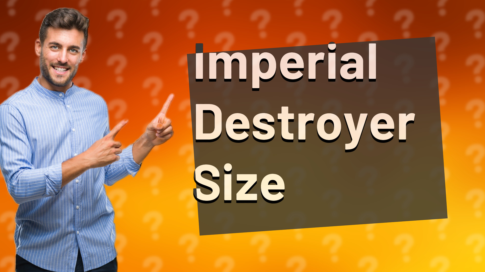 Imperial Destroyer Size