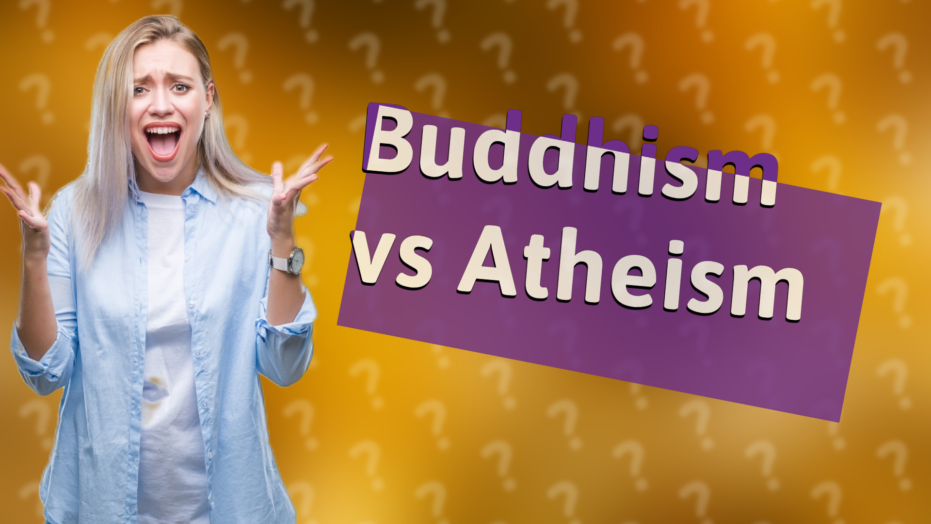 Buddhism vs Atheism