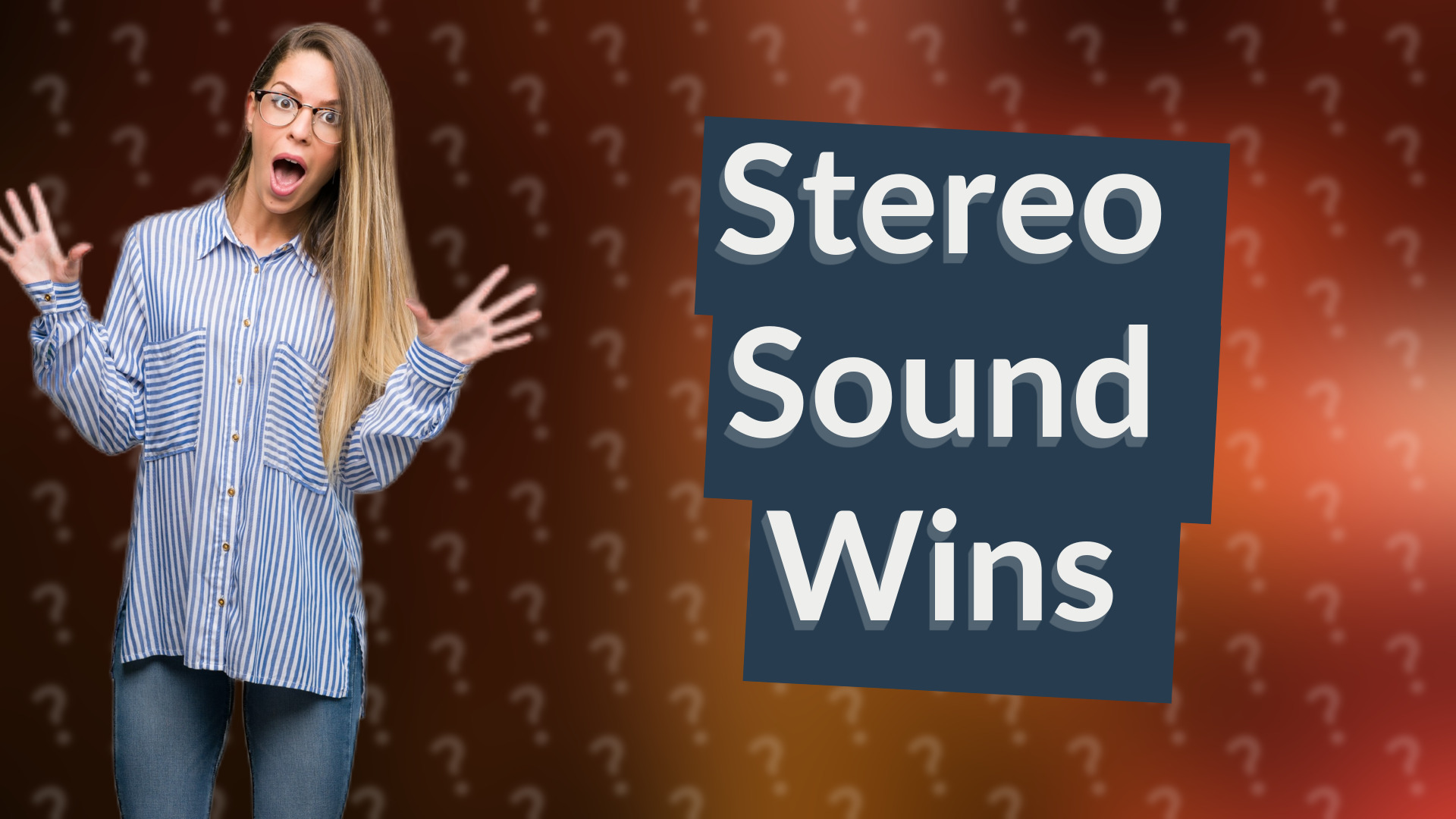 Stereo Sound Wins