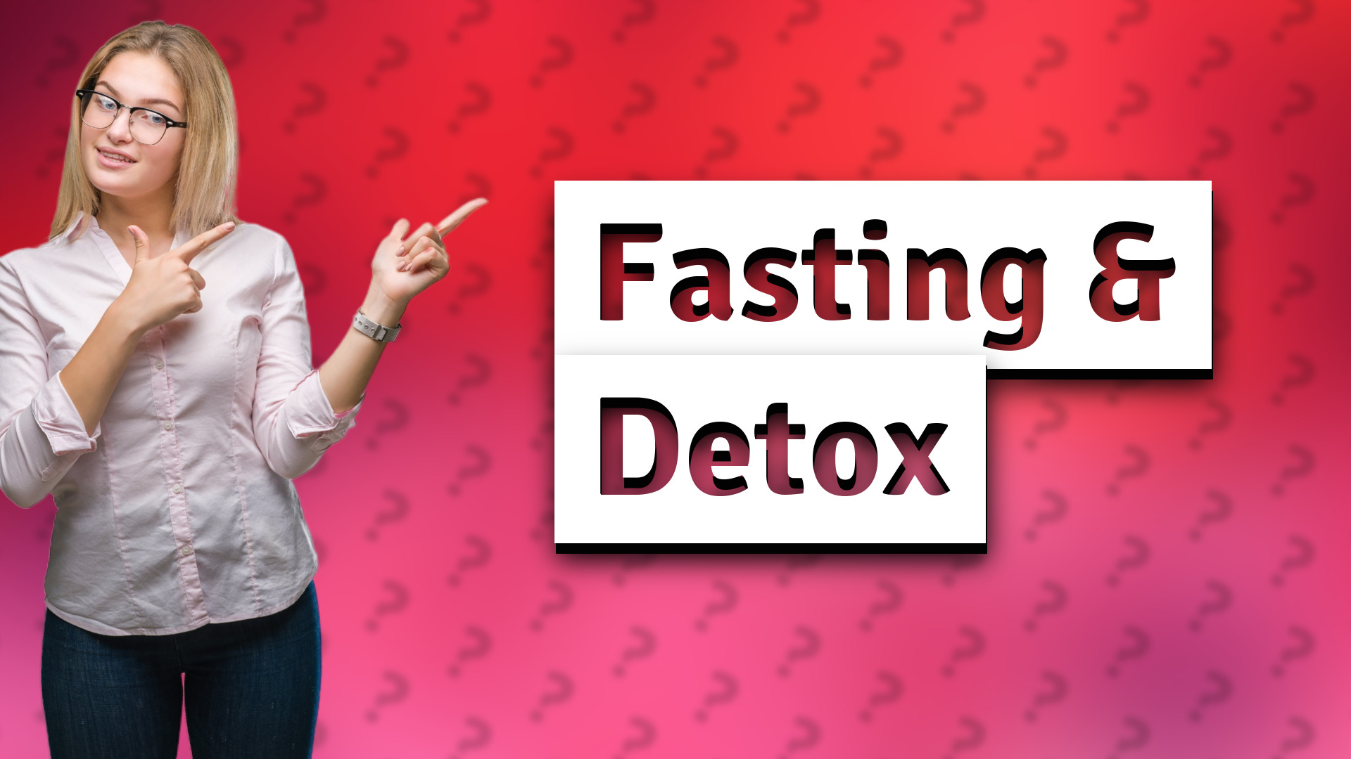 Fasting & Detox