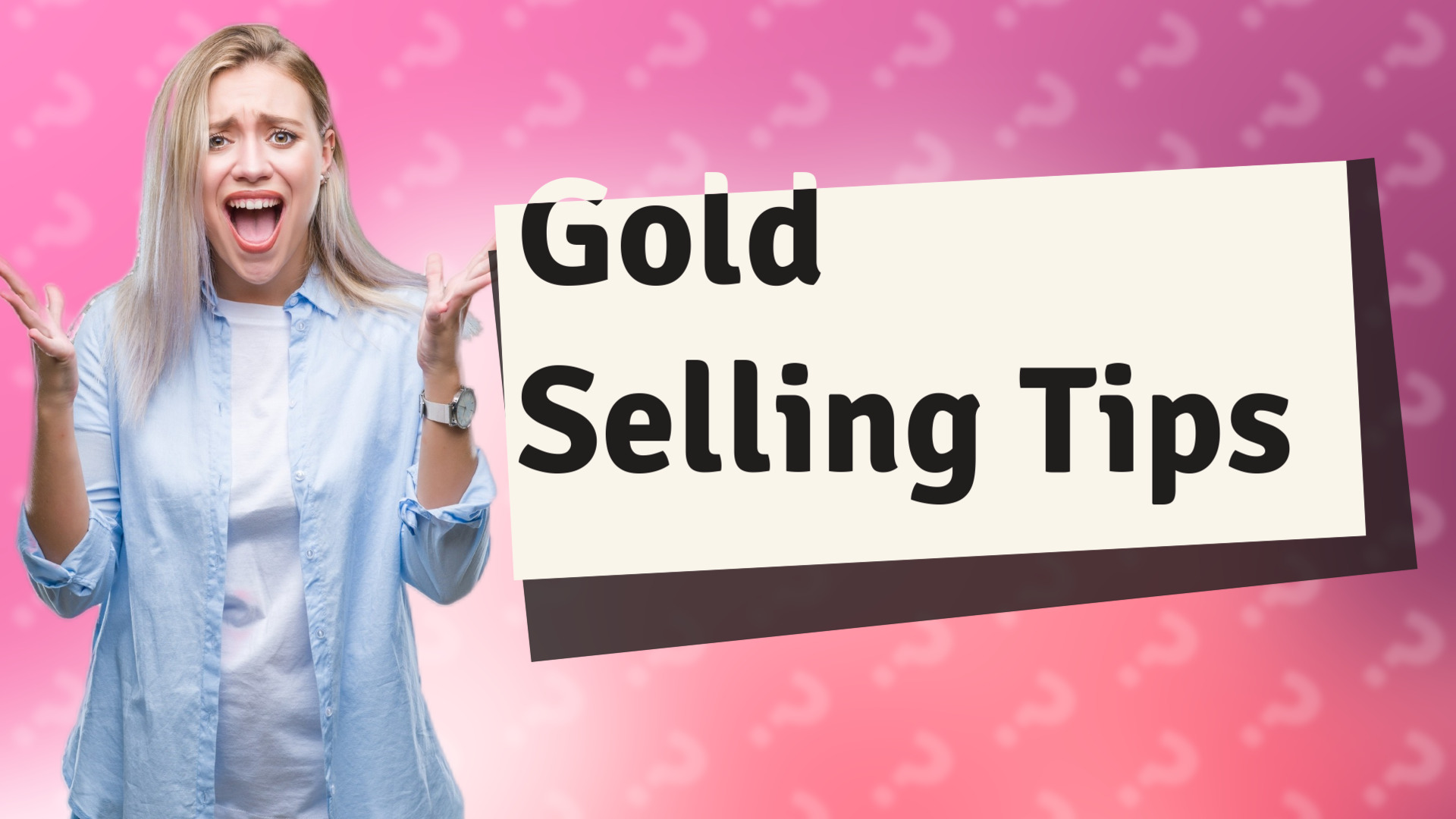 Gold Selling Tips