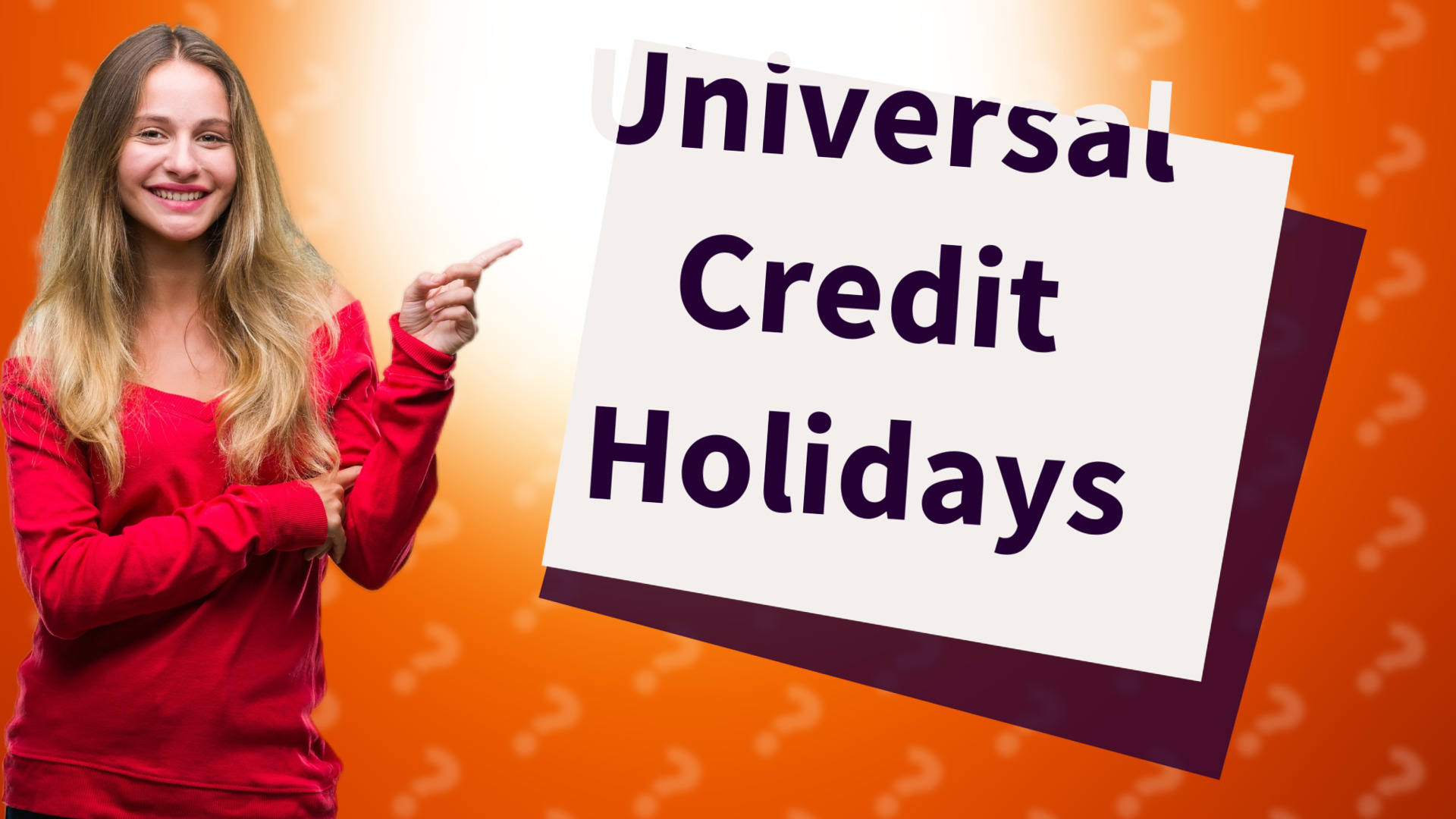 Universal Credit Holidays