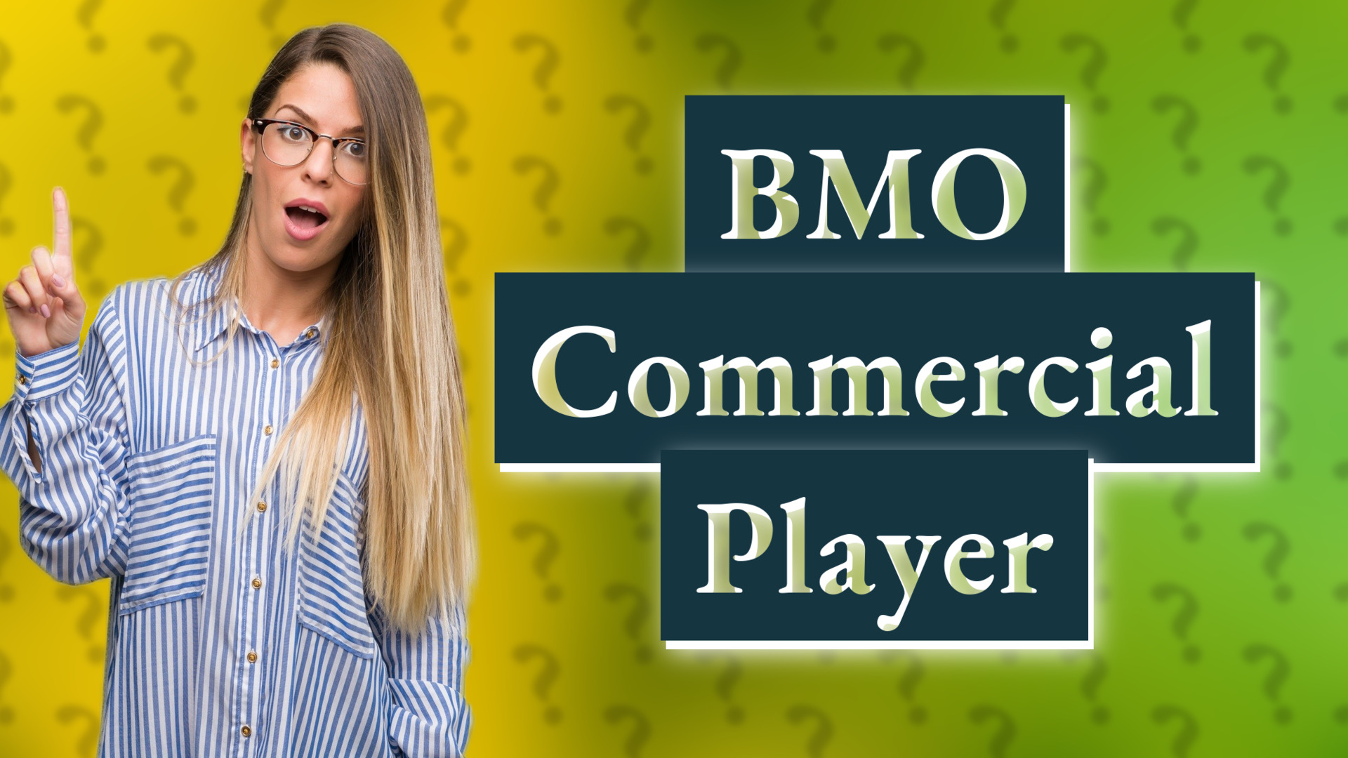 BMO Commercial Player