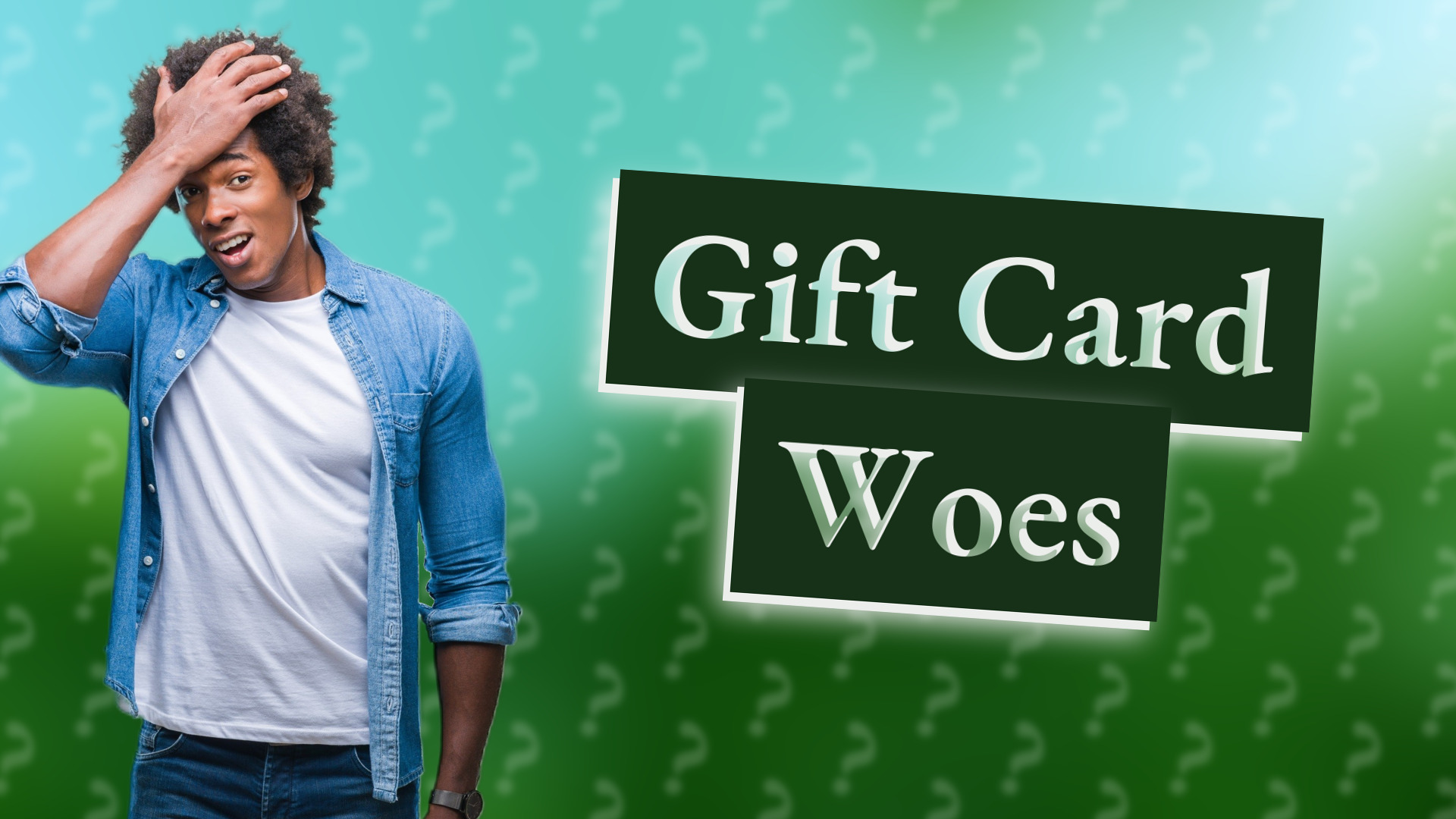Gift Card Woes
