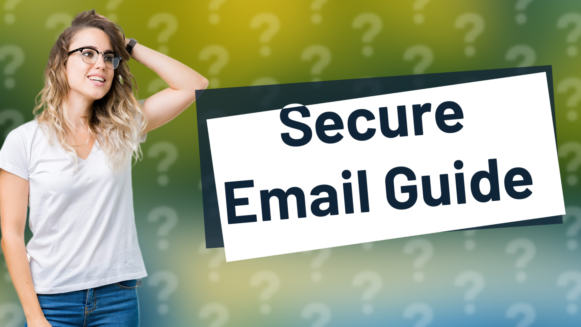 Secure Email Guide