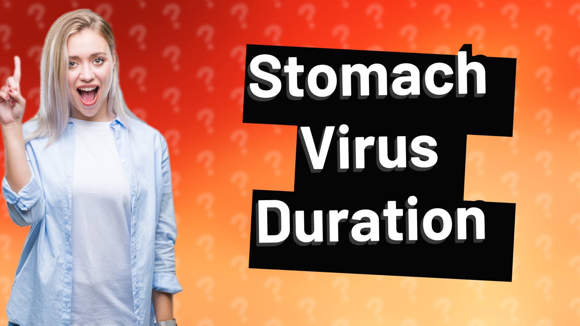Stomach Virus Duration